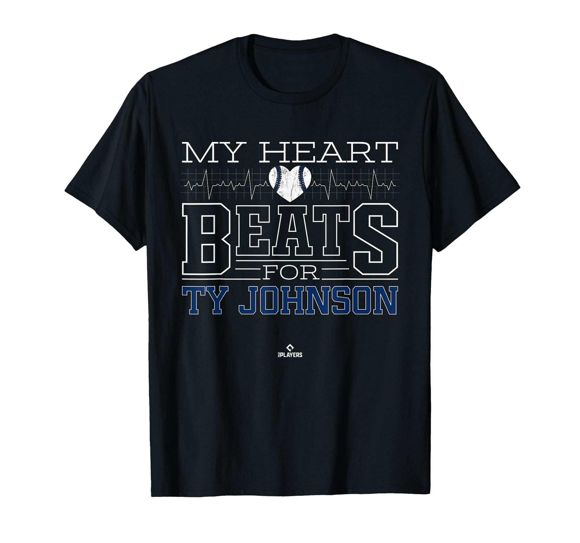 My Heart Beats Ty Johnson T-Shirt - Casual Everyday Wear for Adults - T-Shirt, Sweatshirt, Hoodie