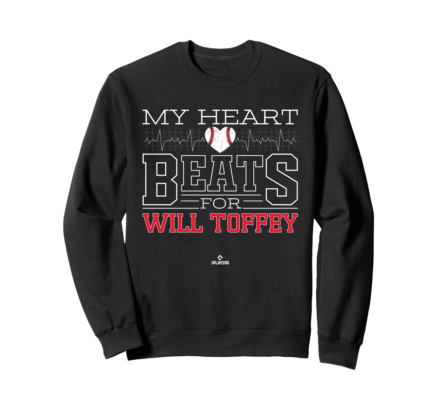 My Heart Beats Will Toffey Prospect Sweatshirt - Unique Graphic Unisex - T-Shirt, Sweatshirt, Hoodie