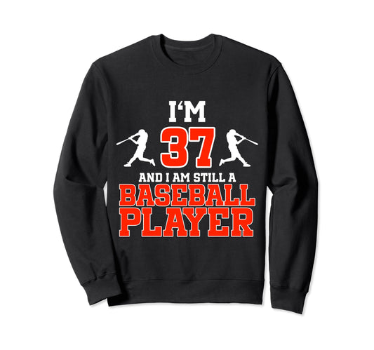 37Th Birthday Baseball 37 Years Old Sweatshirt - Novelty Apparel Unisex - T-Shirt, Sweatshirt, Hoodie