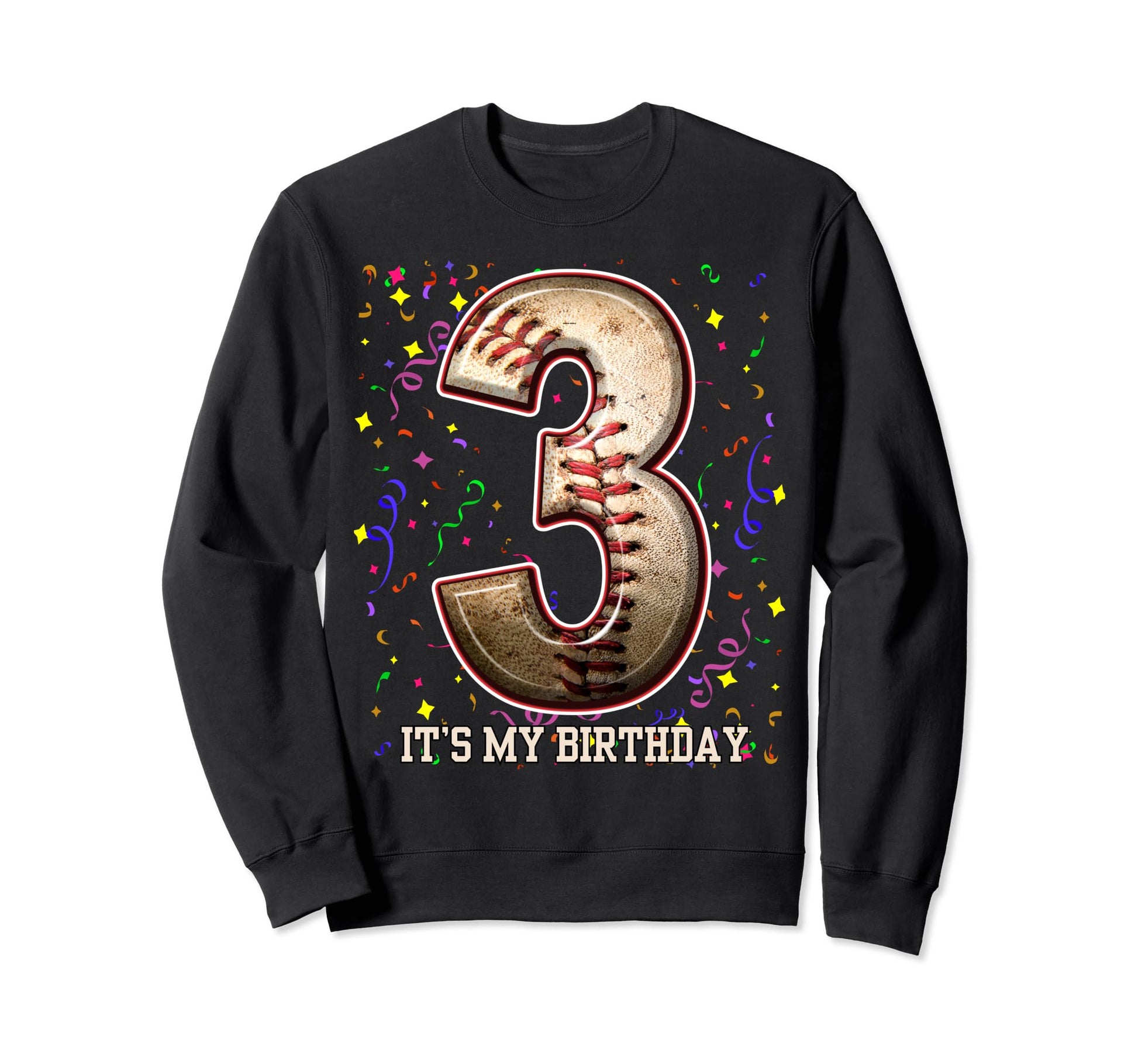 3 Years Old Baseball Play My 3Rd Sweatshirt - Trendy Graphic for Adults - T-Shirt, Sweatshirt, Hoodie