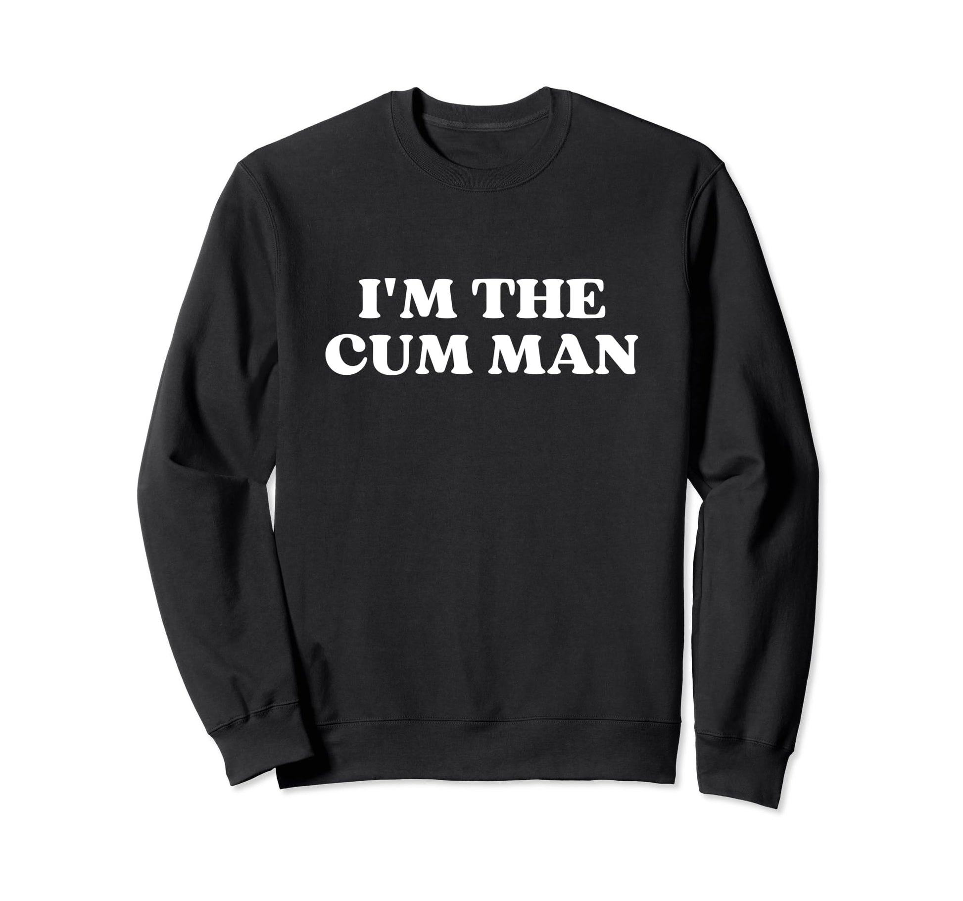 Im Cum Y2K Aesthetic Sweatshirt - Streetwear Style for Adults - T-Shirt, Sweatshirt, Hoodie