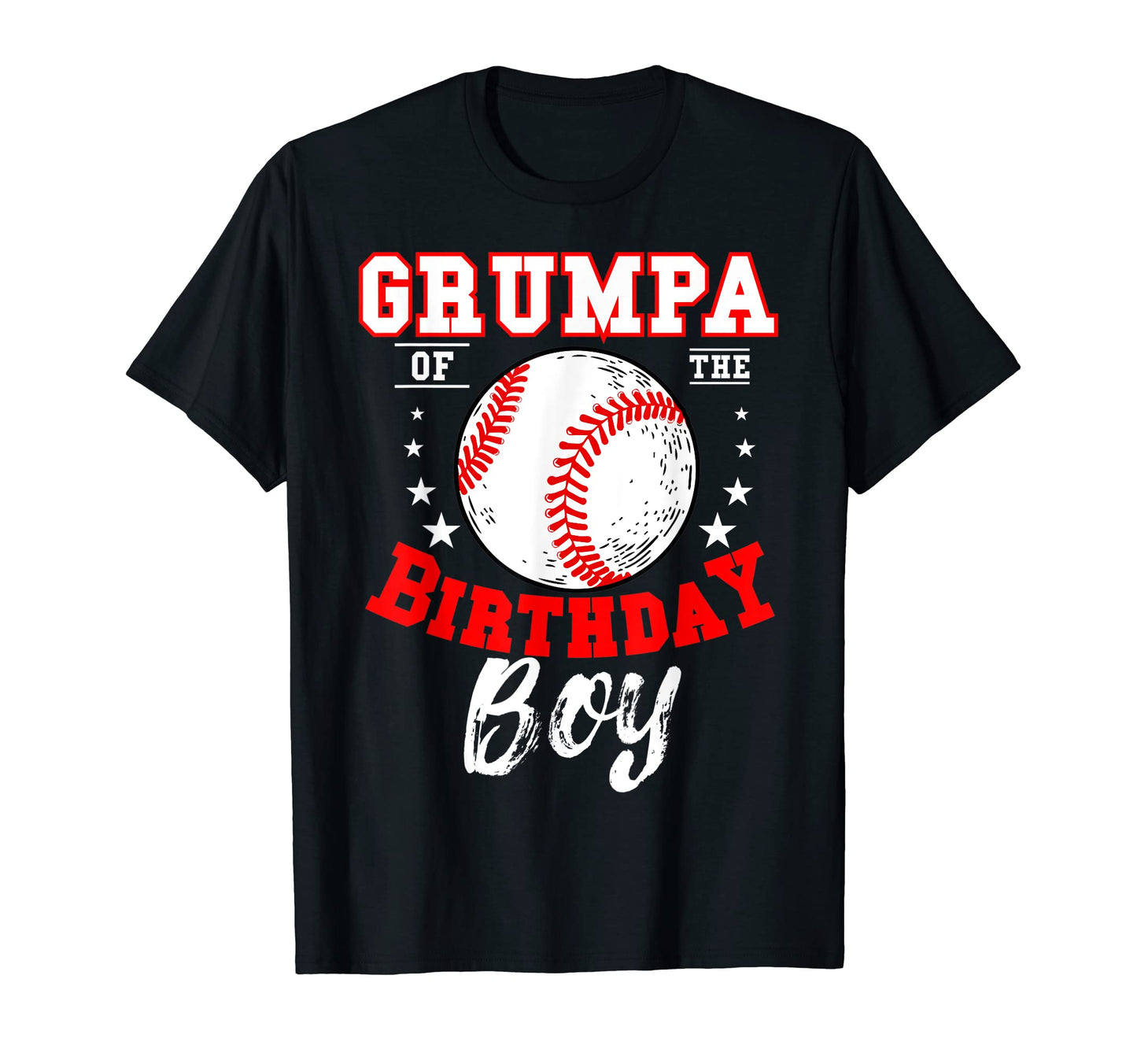 Grumpa Birthday Baseball Theme Bday T-Shirt - Graphic Print for Adults - T-Shirt, Sweatshirt, Hoodie