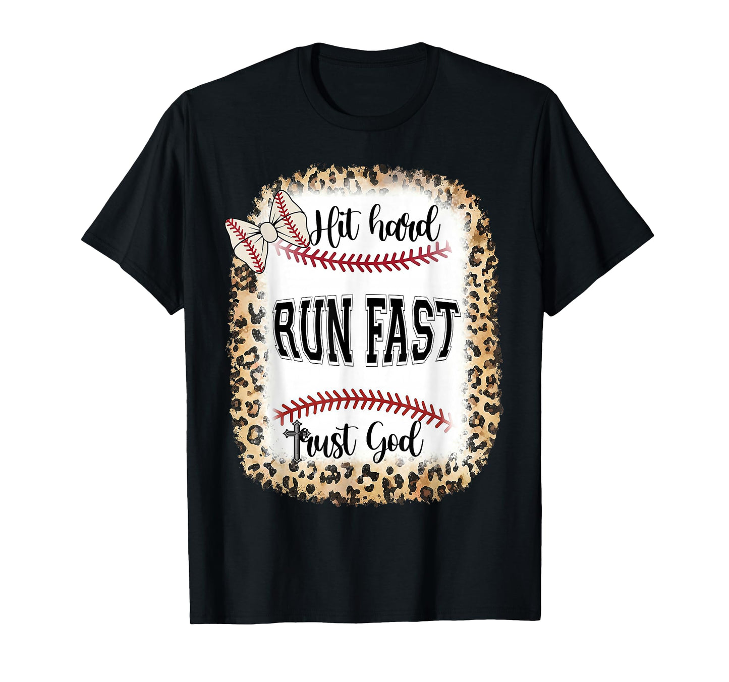 Christian Baseball Leopard Hit Hard Run T-Shirt - Unique Graphic Unisex - T-Shirt, Sweatshirt, Hoodie