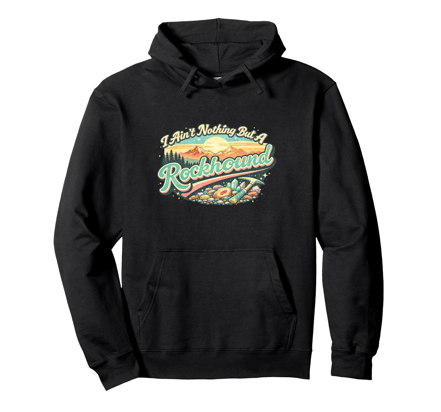 Certified Rock Collector Geology Rockhound Hoodie - Unique Graphic Unisex - T-Shirt, Sweatshirt, Hoodie