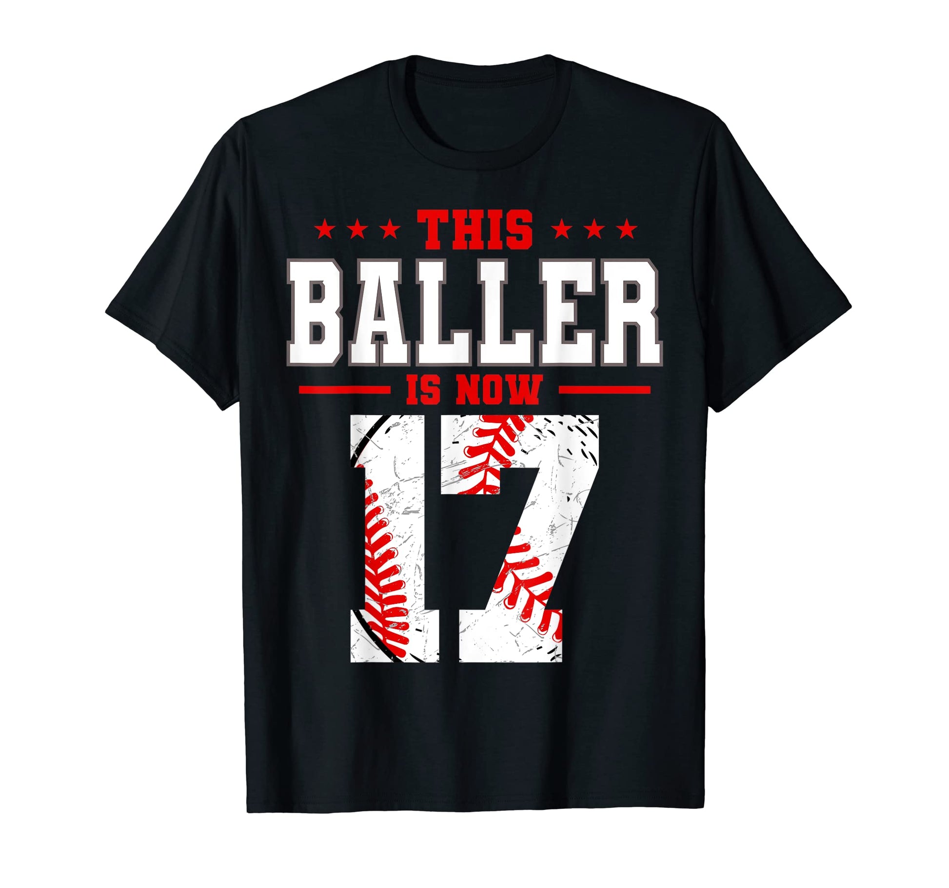 This Baller Is Now 17 Birthday T-Shirt - Streetwear Style Men Women - T-Shirt, Sweatshirt, Hoodie