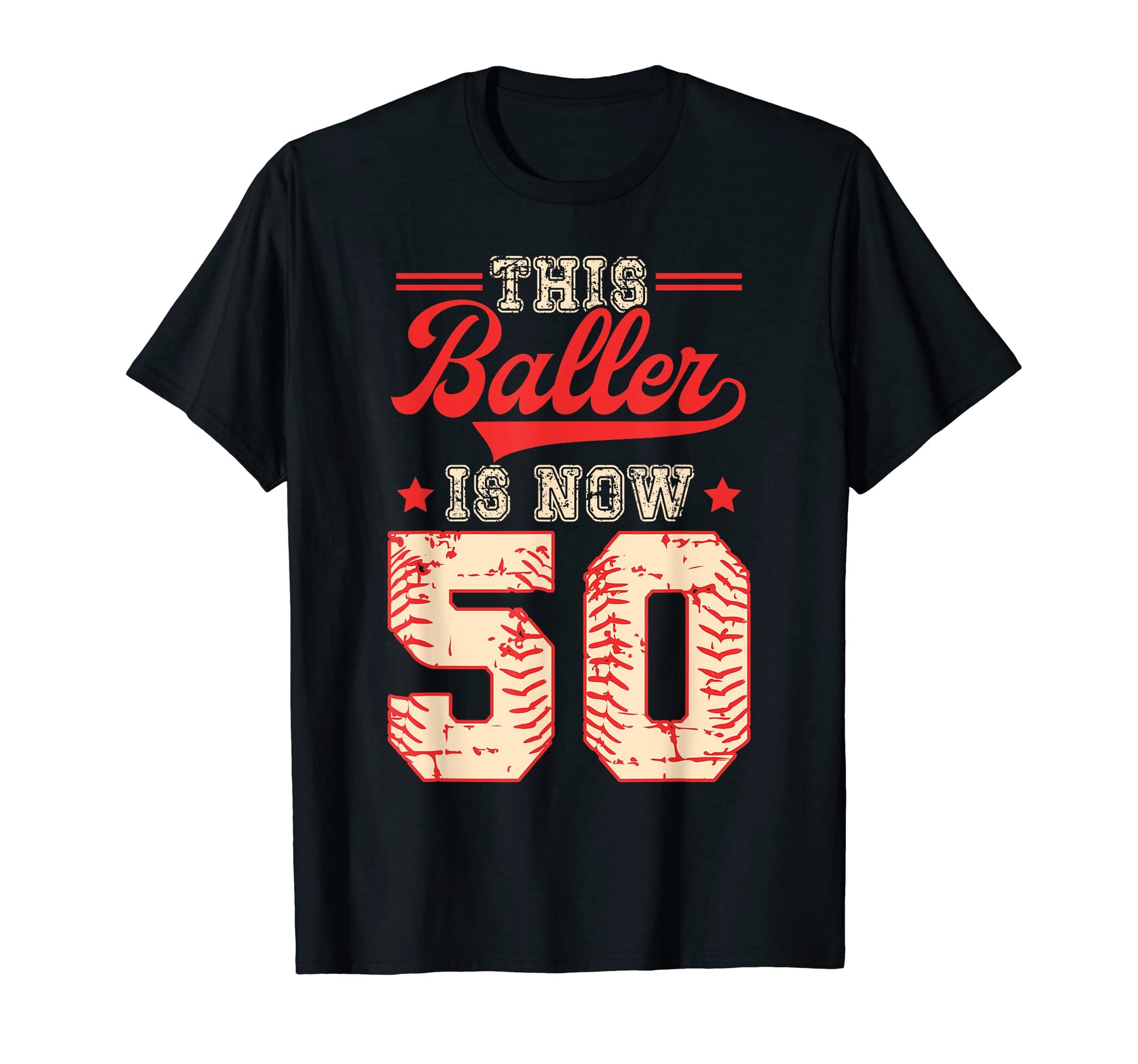 This Baller Is Now 50 Baseball T-Shirt - Trendy Graphic for Adults - T-Shirt, Sweatshirt, Hoodie