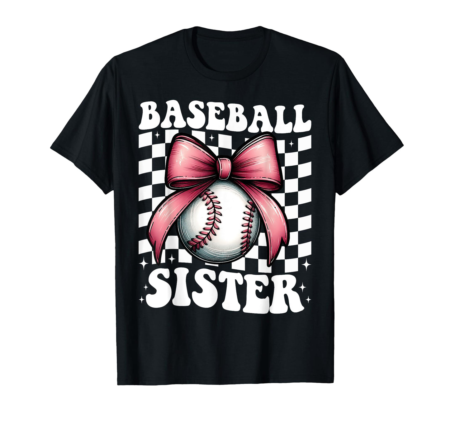 Baseball Sister Baseball Coquette T-Shirt - Fun Novelty Design Men Women - T-Shirt, Sweatshirt, Hoodie