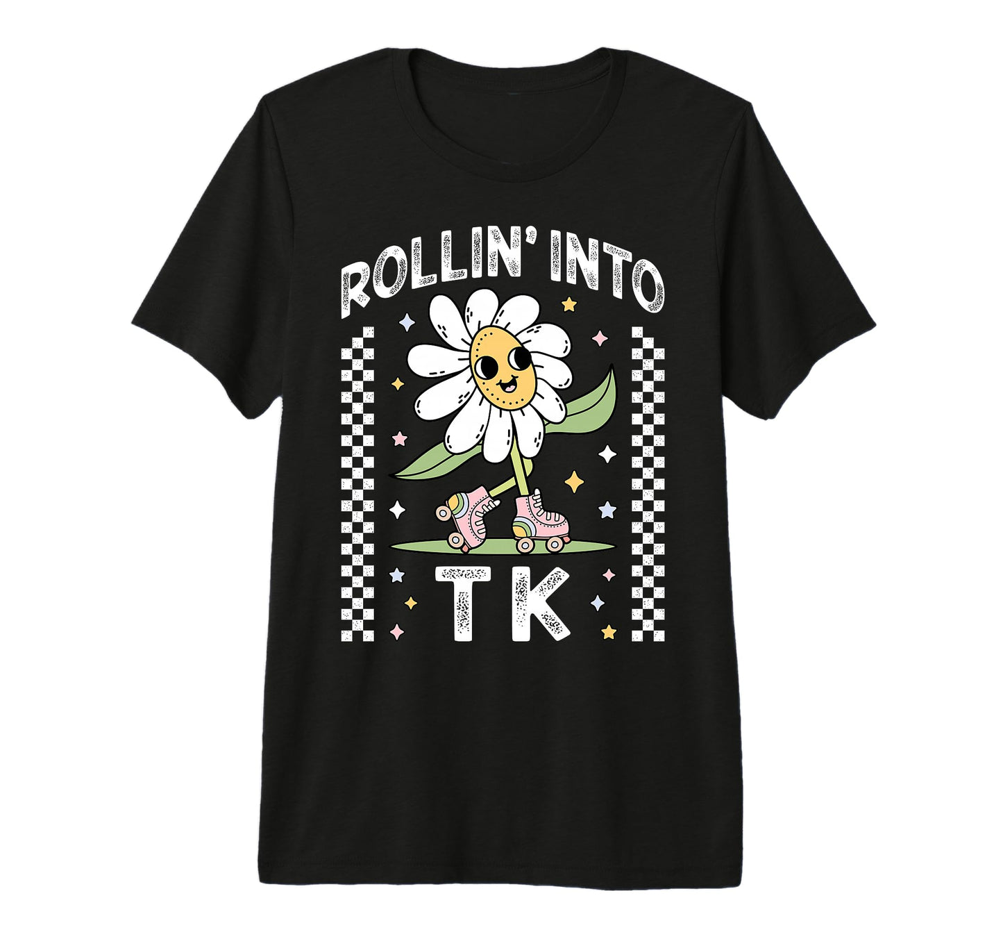 Rollin Into Tk Daisy Roller Skate Back T-Shirt - Graphic Print for Adults - T-Shirt, Sweatshirt, Hoodie