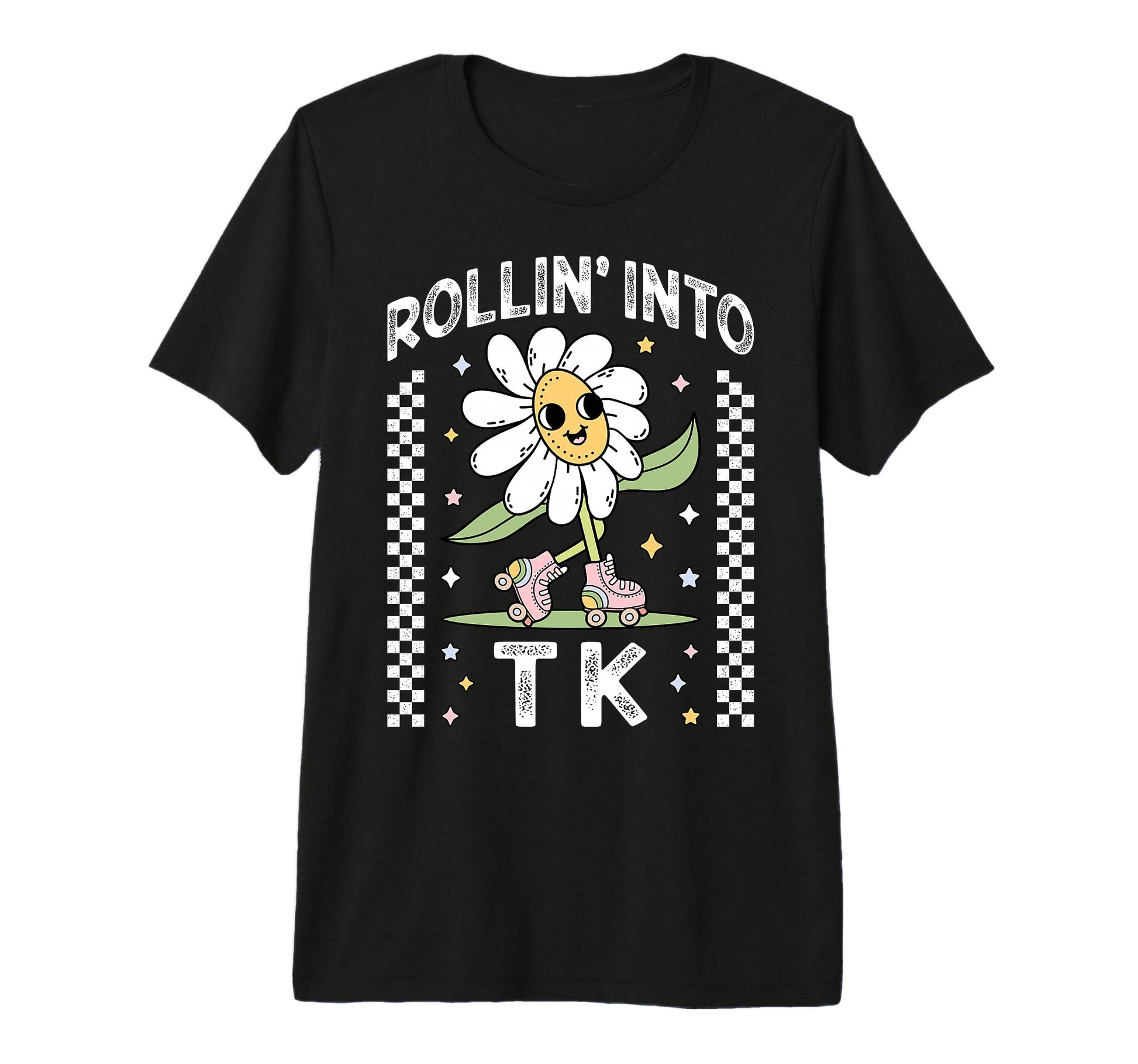 Rollin Into Tk Daisy Roller Skate Back T-Shirt - Graphic Print for Adults - T-Shirt, Sweatshirt, Hoodie
