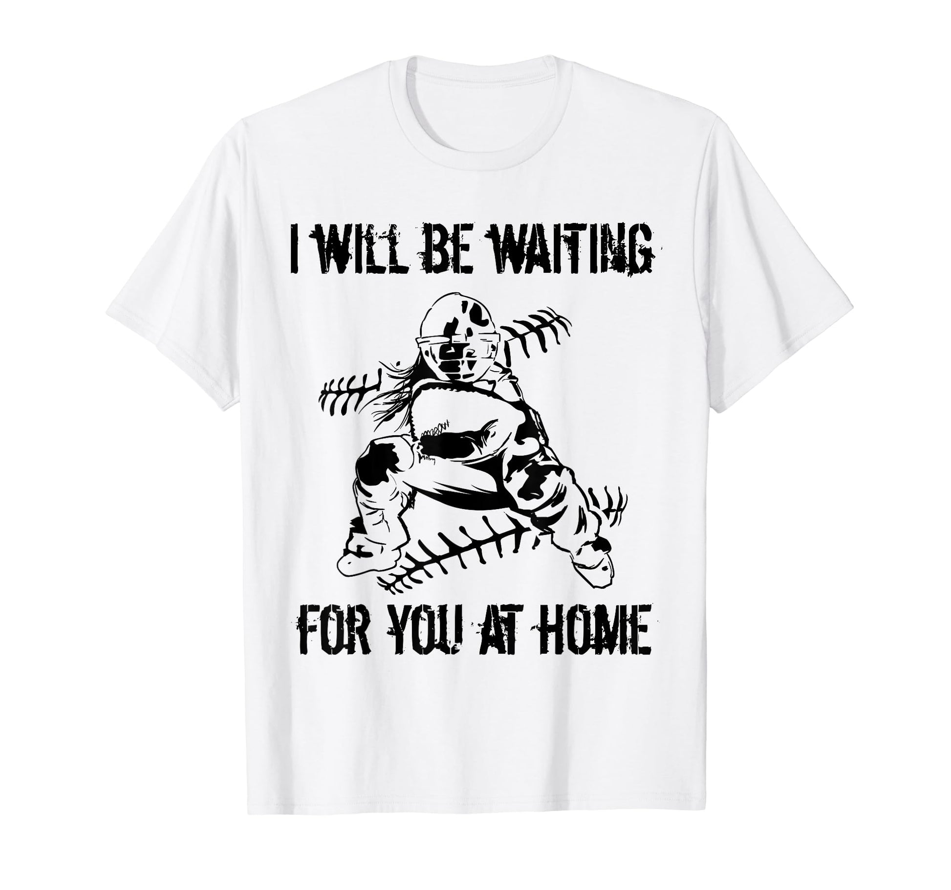 Ill Be Waiting You Home Softball Or T-Shirt - Aesthetic Graphic for Adults - T-Shirt, Sweatshirt, Hoodie