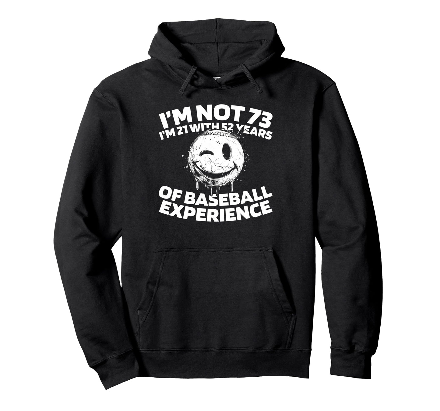 73 Years Old Baseballer Baseball Team Hoodie - Unique Graphic Unisex - T-Shirt, Sweatshirt, Hoodie