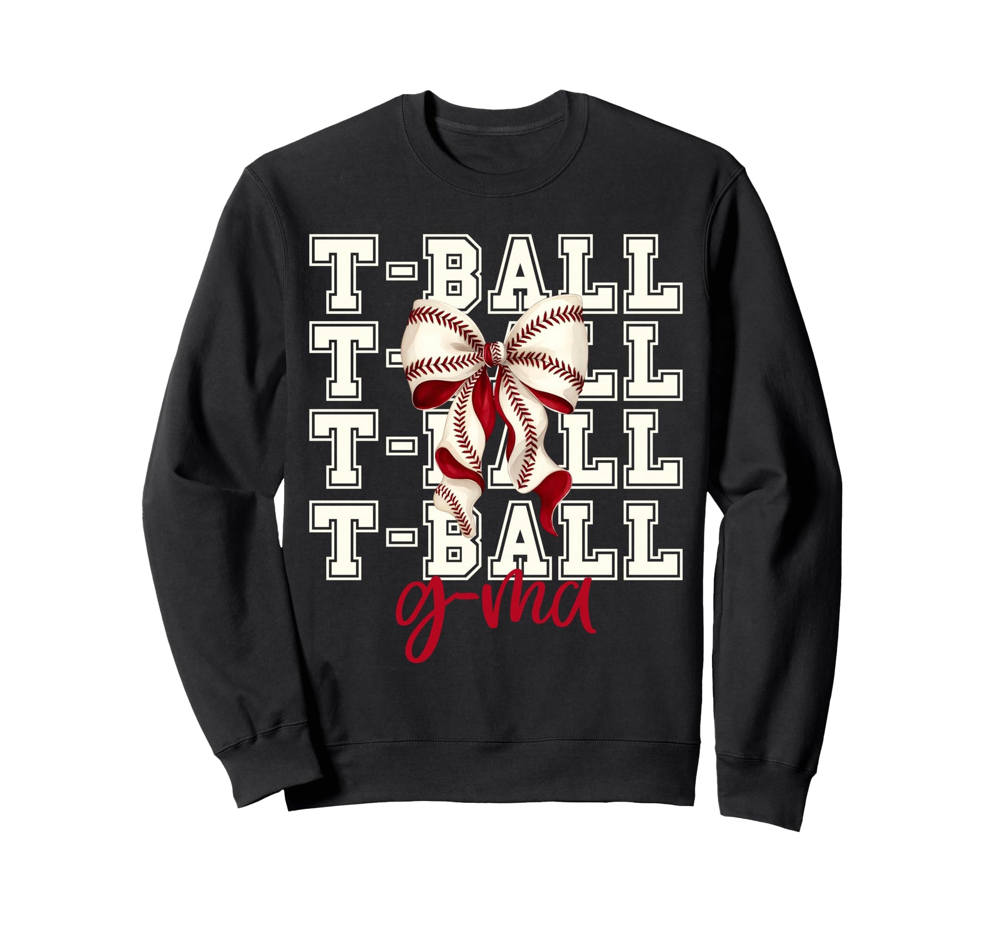 Tball G Ma Teeball T Ball Coquette Sweatshirt - Custom Art Print Unisex - T-Shirt, Sweatshirt, Hoodie
