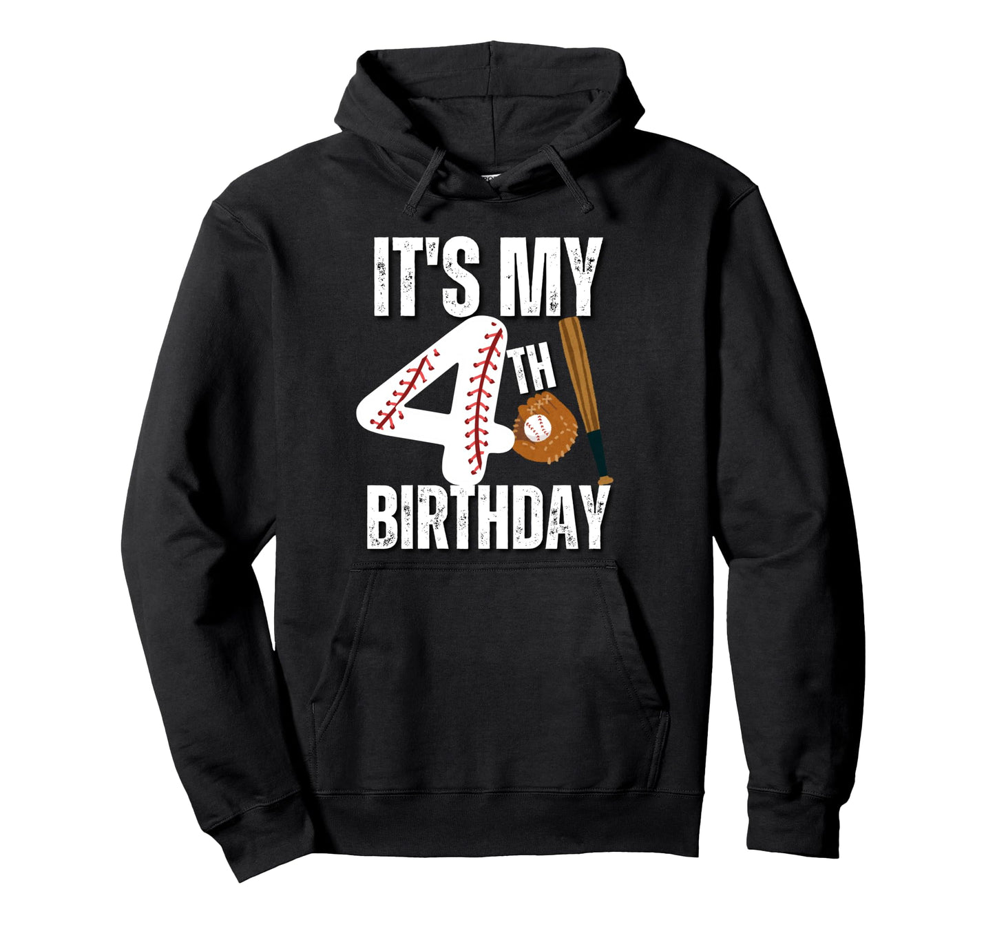 Its My 4Th Birthday Baseball Player Hoodie - Novelty Apparel for Adults - T-Shirt, Sweatshirt, Hoodie