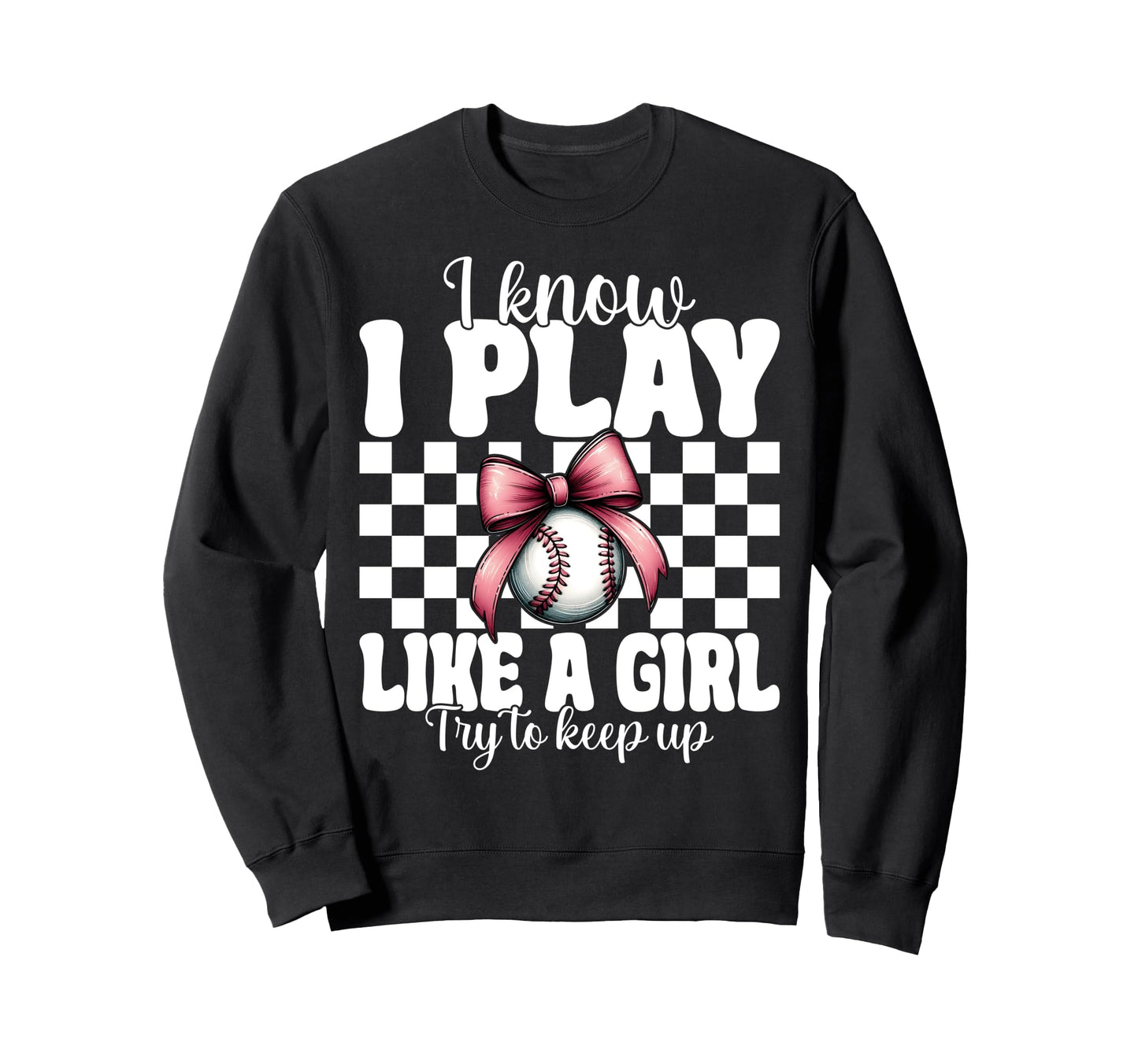 Baseball Mom Mama Coquette I Know I Play Sweatshirt - Graphic Print Unisex - T-Shirt, Sweatshirt, Hoodie