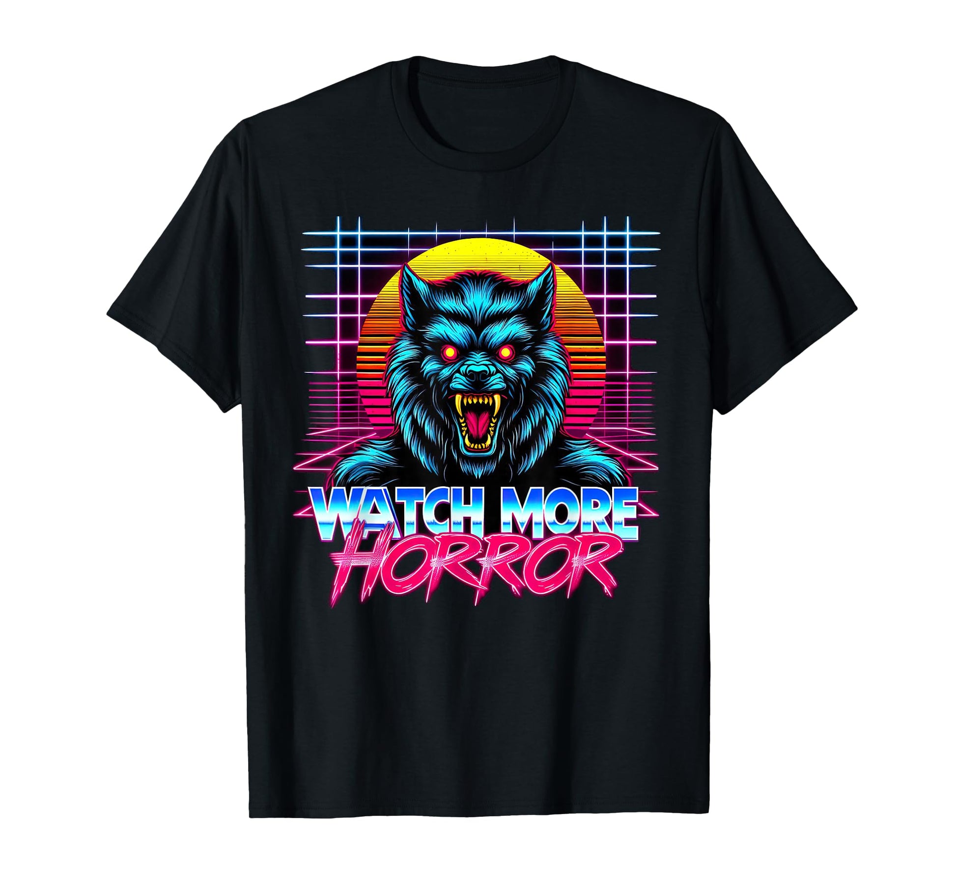 Watch More Horror 80S Synthwave Werewolf T-Shirt - Trendy Graphic Unisex - T-Shirt, Sweatshirt, Hoodie