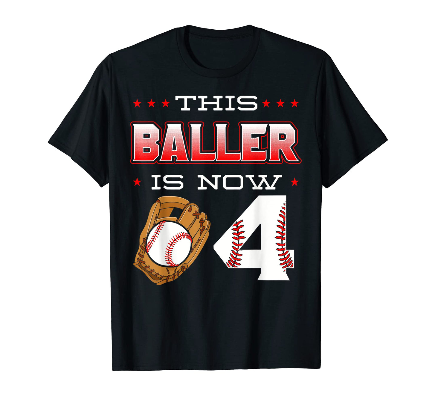 This Baller Is Now 4 Baseball Birthday T-Shirt - Trendy Graphic Unisex - T-Shirt, Sweatshirt, Hoodie