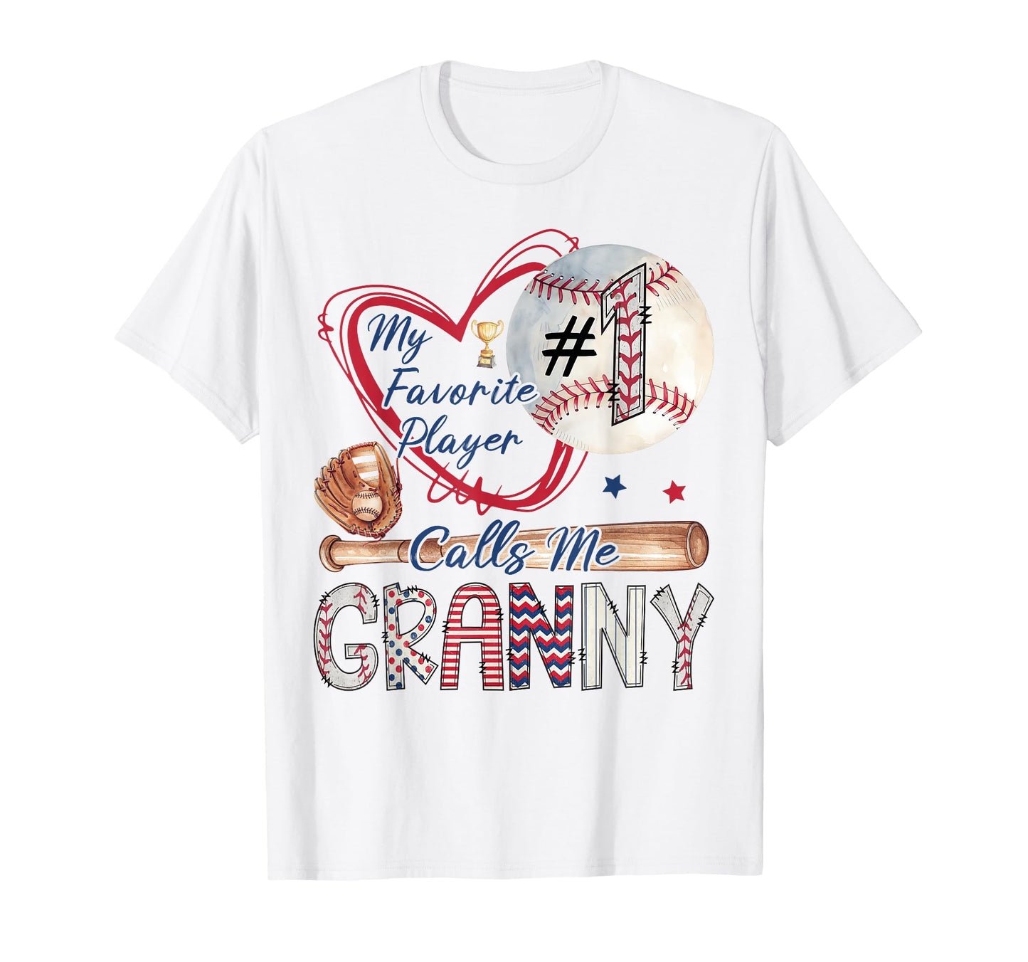 My Favorite Player Calls Me Granny T-Shirt - Unique Graphic Men Women - T-Shirt, Sweatshirt, Hoodie