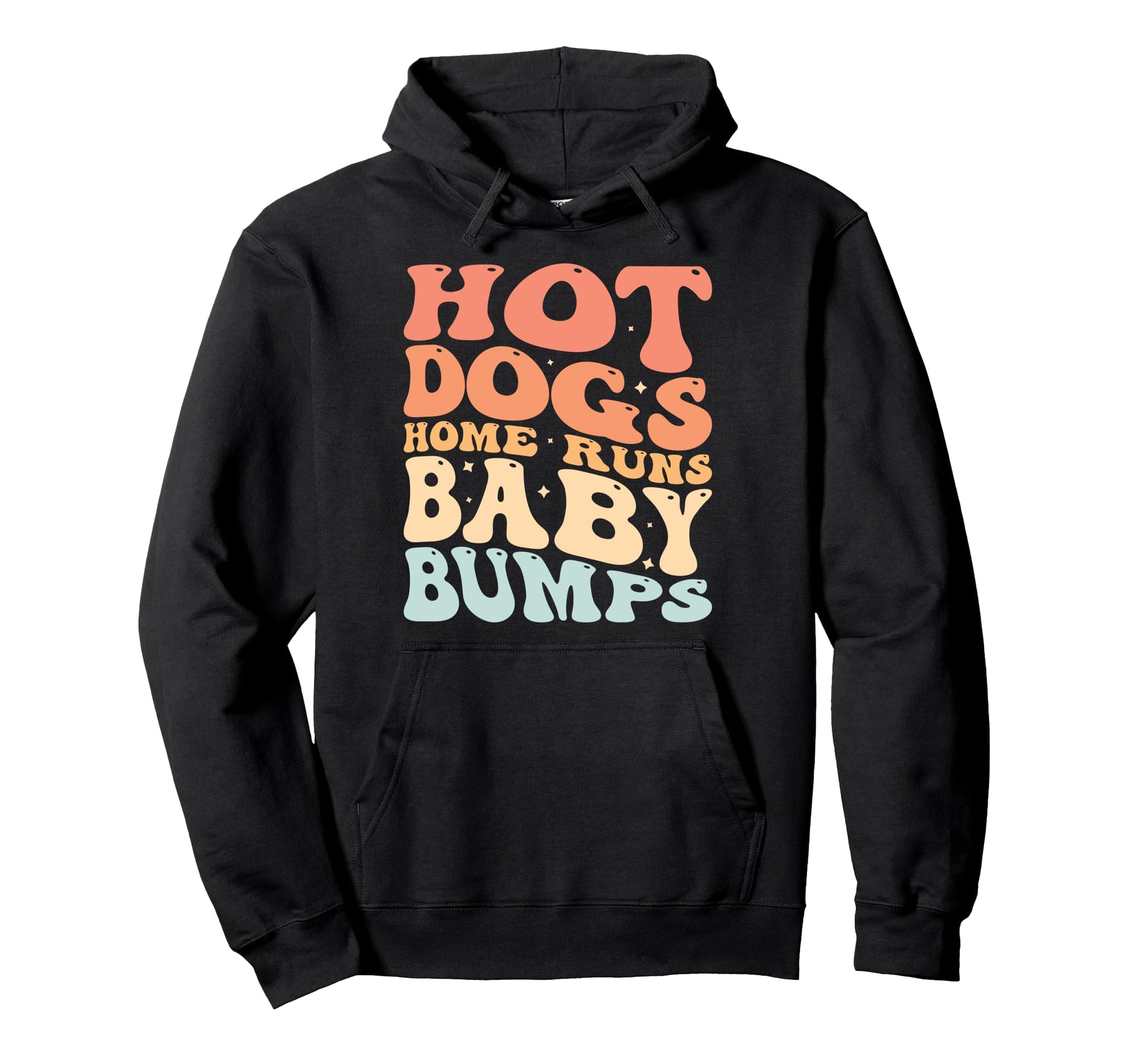 Hot Dogs Home Runs Bumps Hoodie - Graphic Print Men Women - T-Shirt, Sweatshirt, Hoodie