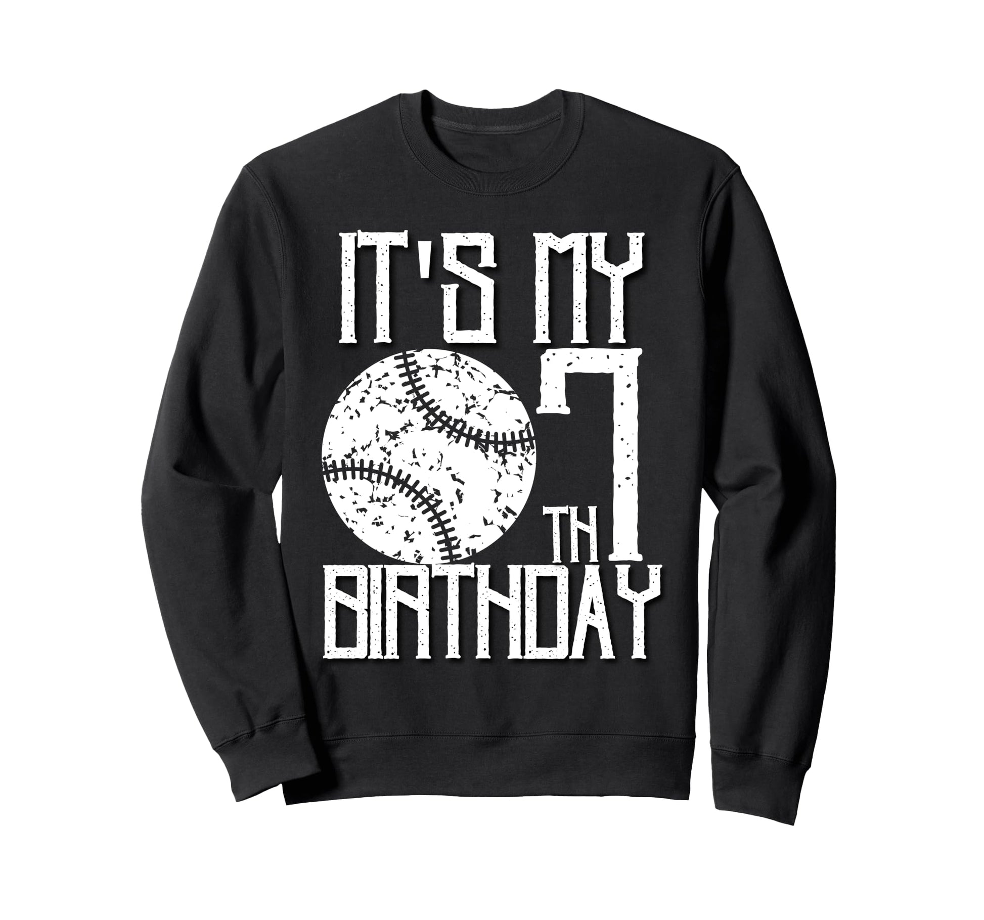 Its My 7Th Birthday Baseball Player Sweatshirt - Novelty Apparel Men Women - T-Shirt, Sweatshirt, Hoodie