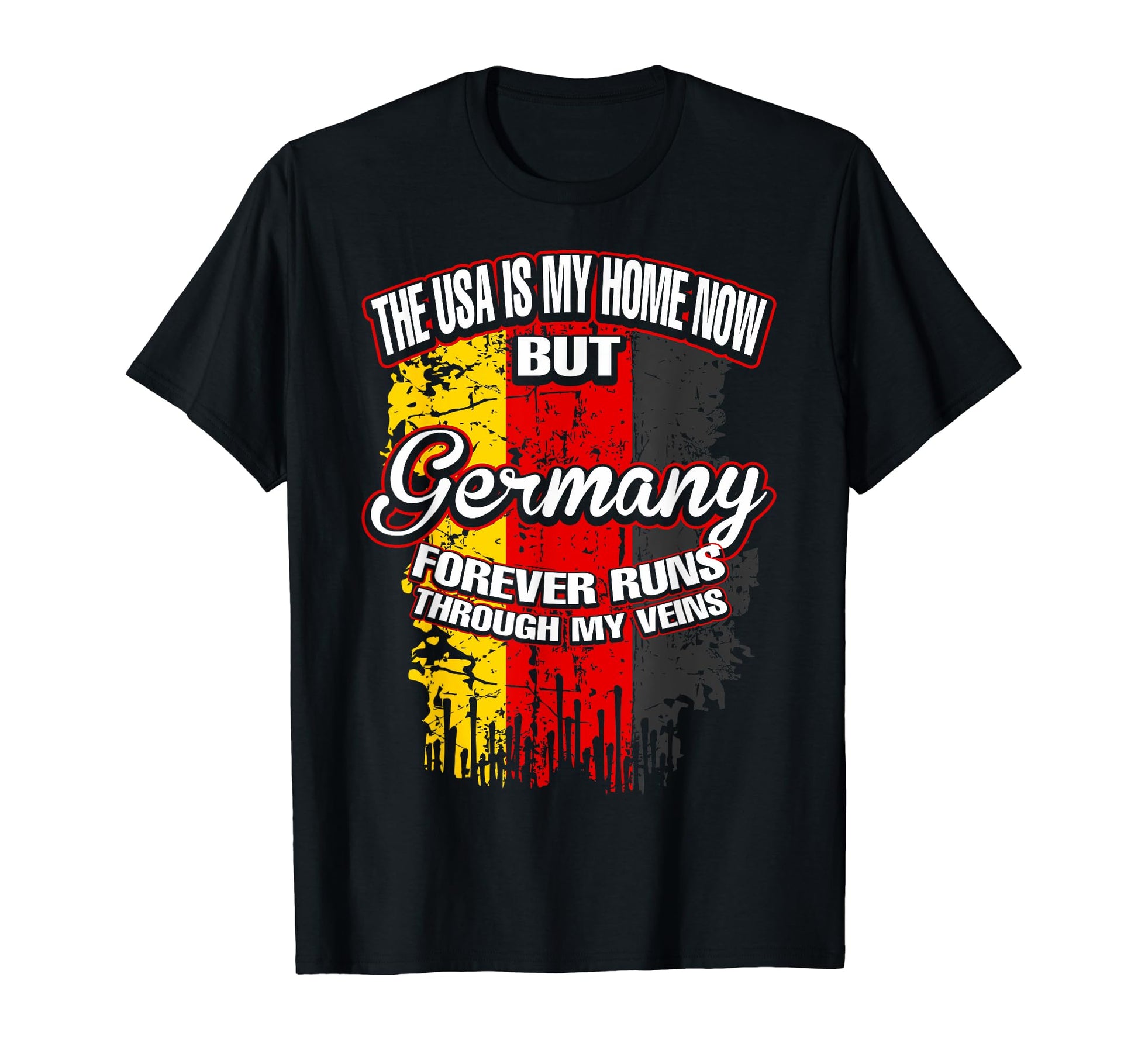 Usa Is My Home But Germany Runs T-Shirt - Unique Graphic for Adults - T-Shirt, Sweatshirt, Hoodie