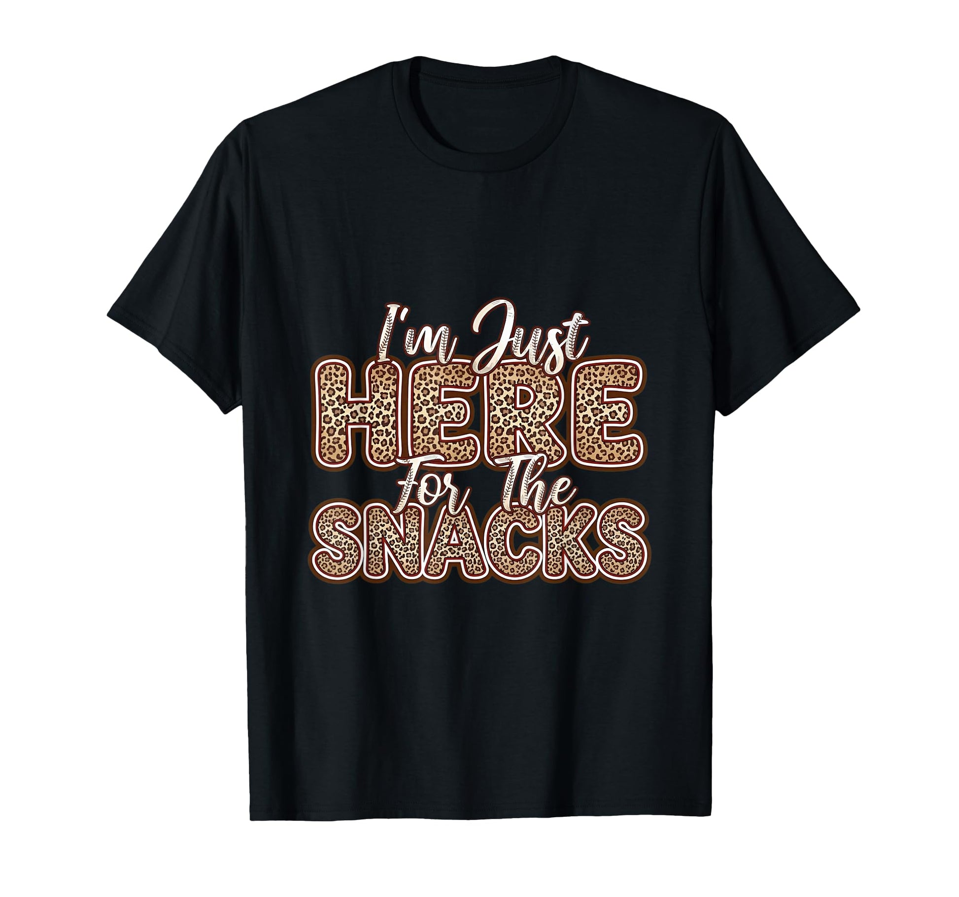 Baseball Im Just Here Snacks Leopard T-Shirt - Minimalist Print Unisex - T-Shirt, Sweatshirt, Hoodie
