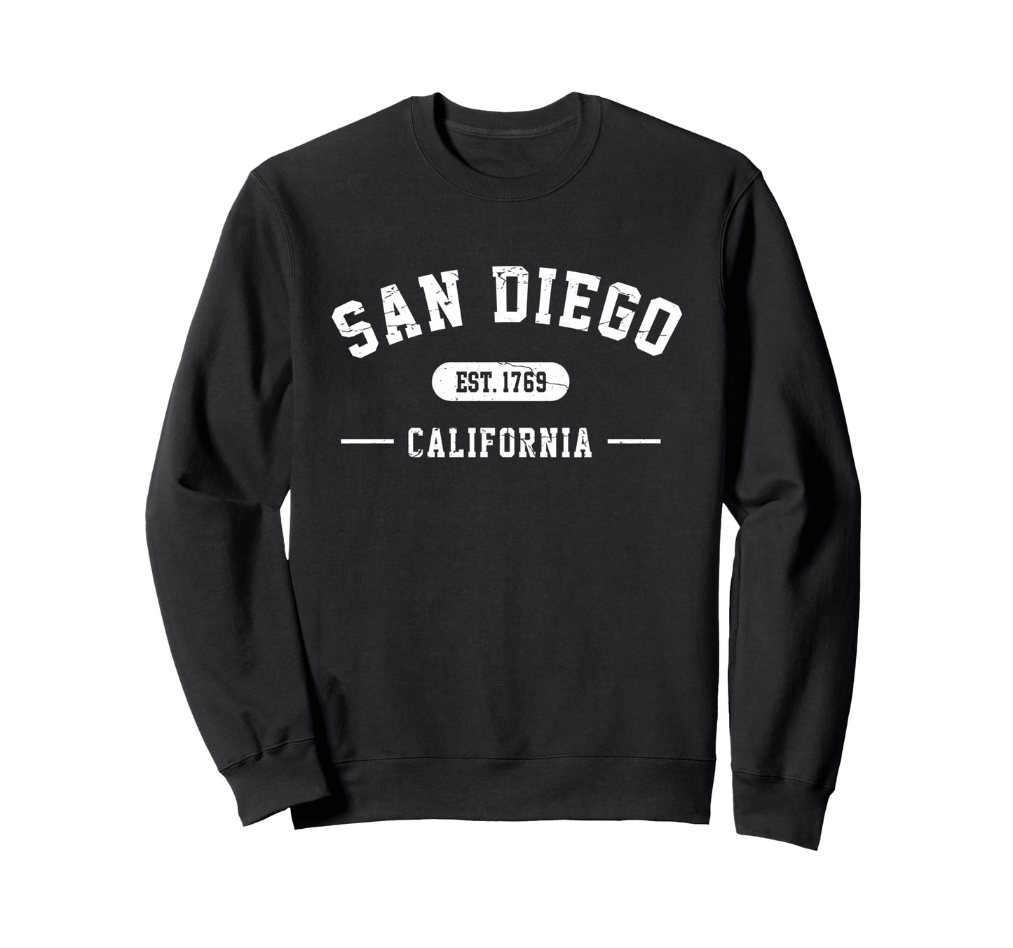 San Diego California Est 1769 Athletic Sweatshirt - Streetwear Style Unisex - T-Shirt, Sweatshirt, Hoodie