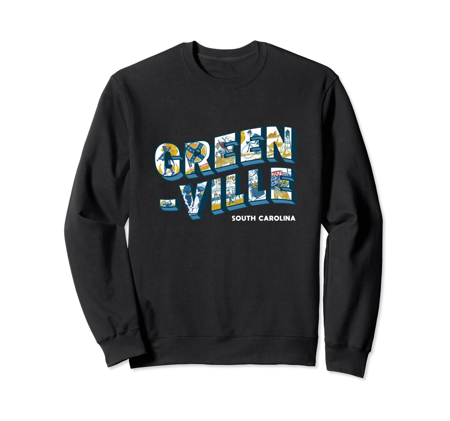 Greenville South Carolina Typography Sweatshirt - Trendy Graphic Unisex - T-Shirt, Sweatshirt, Hoodie