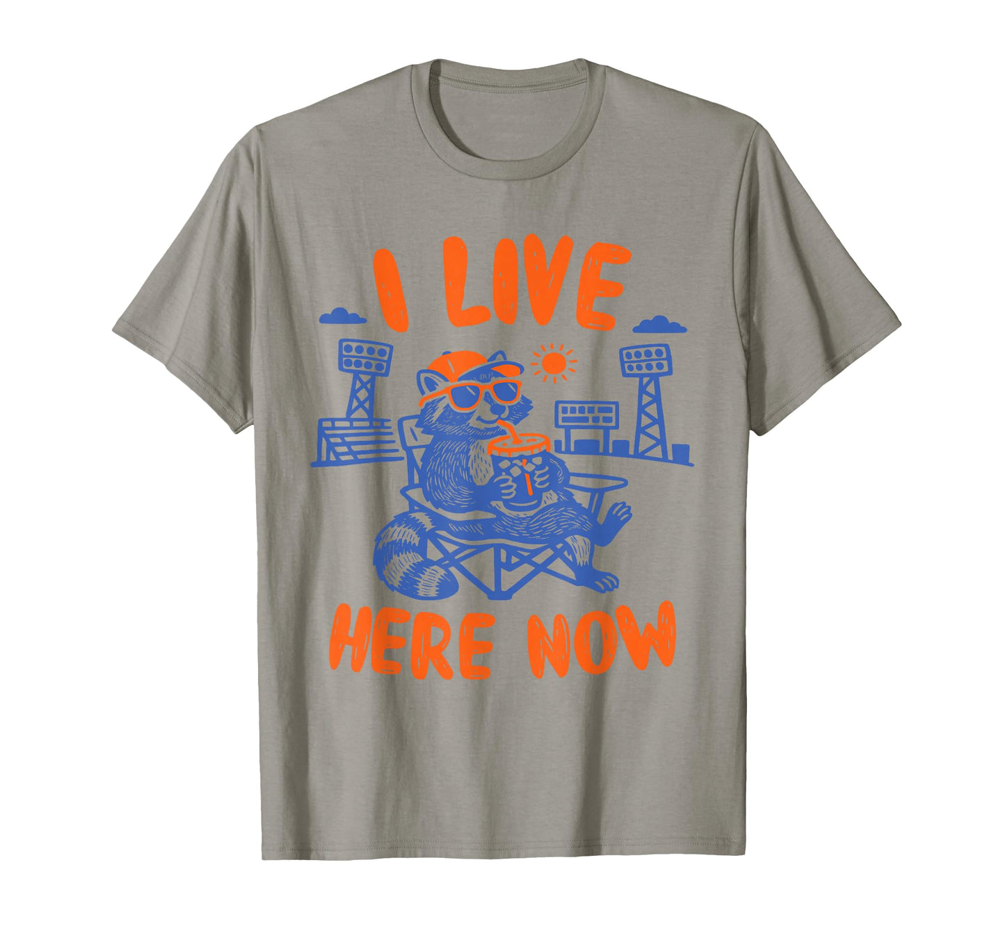 Funny Raccoon I Live Here Now T-Shirt - Aesthetic Graphic Men Women - T-Shirt, Sweatshirt, Hoodie