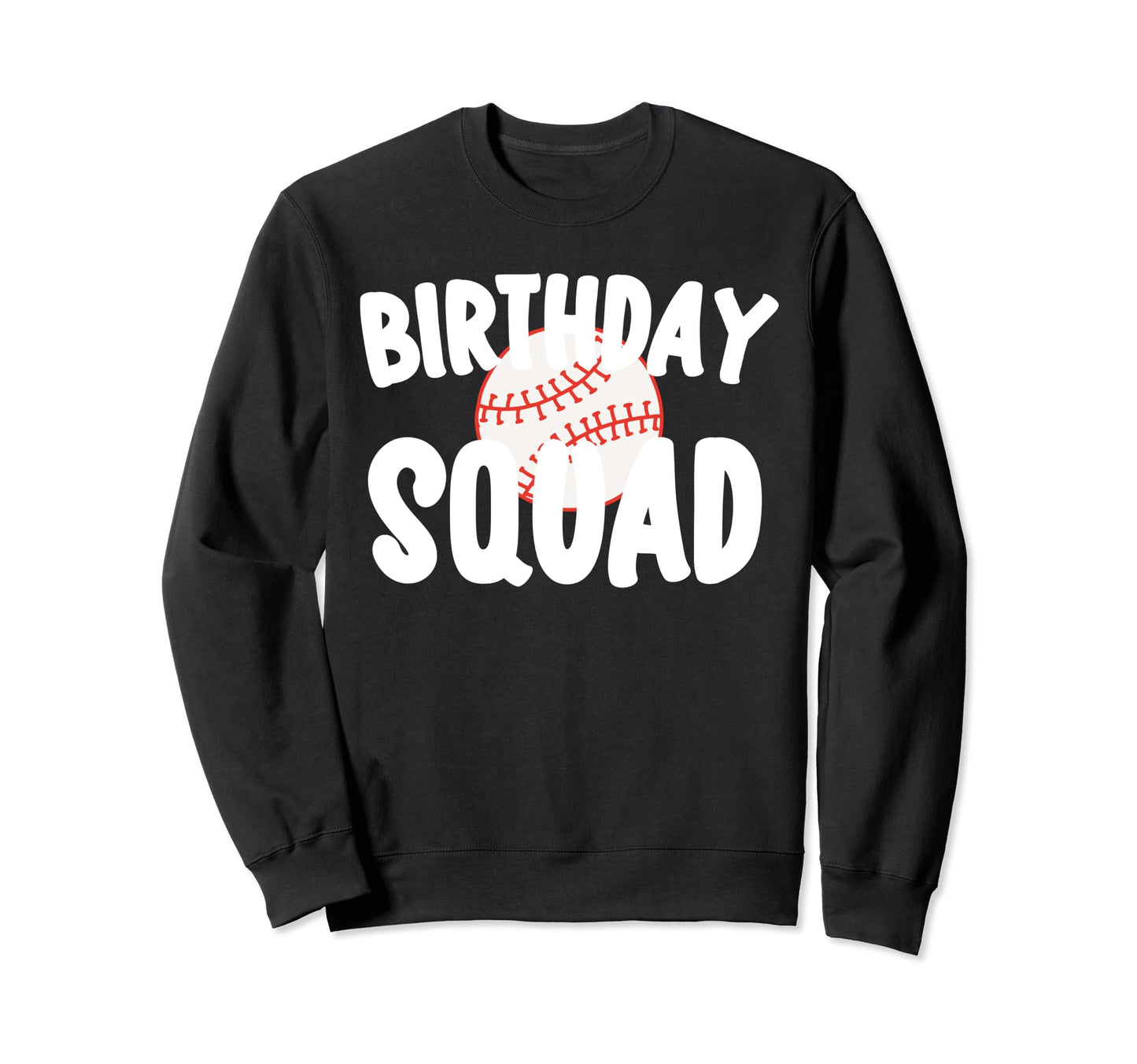 Baseball Matching Birthday Surprise Sweatshirt - Graphic Print Unisex - T-Shirt, Sweatshirt, Hoodie