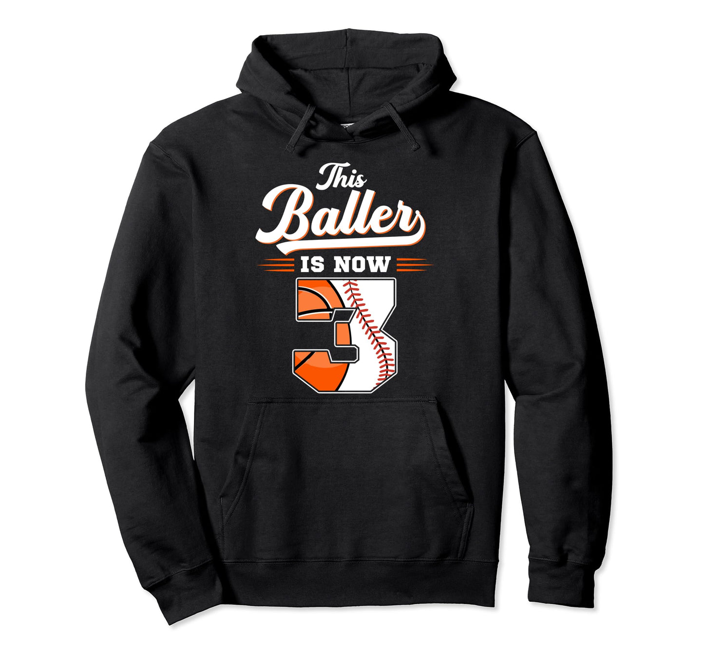 This Baller Is Now 3 Basketball Baseball 3Rd Hoodie - Graphic Print Unisex - T-Shirt, Sweatshirt, Hoodie