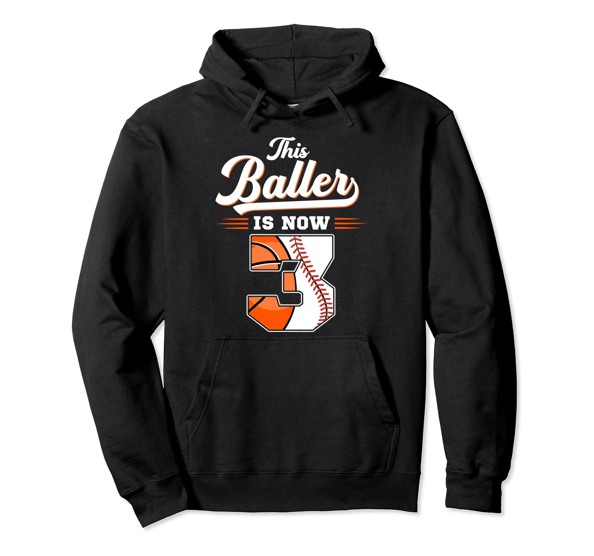 This Baller Is Now 3 Basketball Baseball 3Rd Hoodie - Graphic Print Unisex - T-Shirt, Sweatshirt, Hoodie