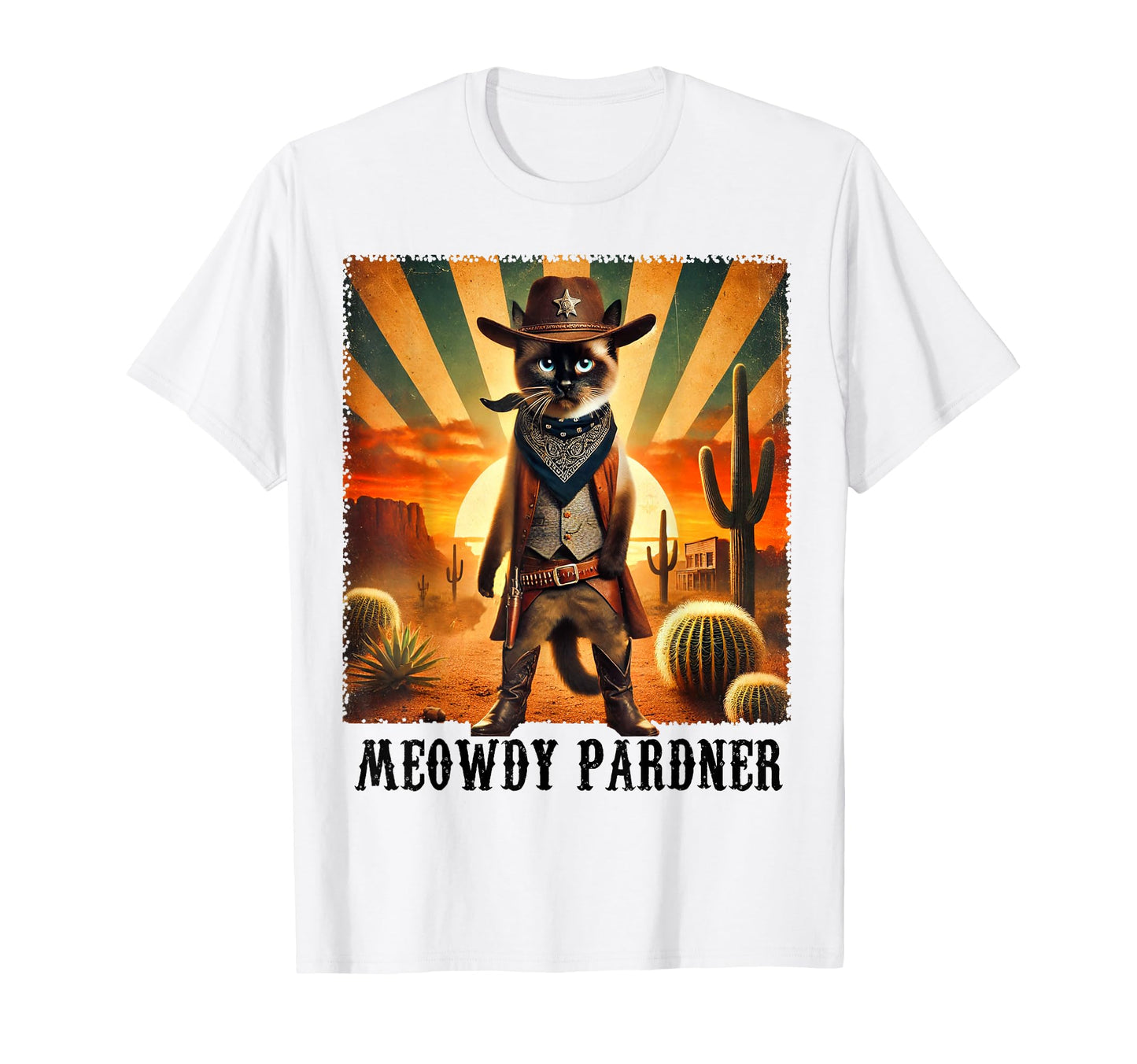 Siamese Cat Meowdy Pardner Cowboy T-Shirt - Casual Everyday Wear Men Women - T-Shirt, Sweatshirt, Hoodie
