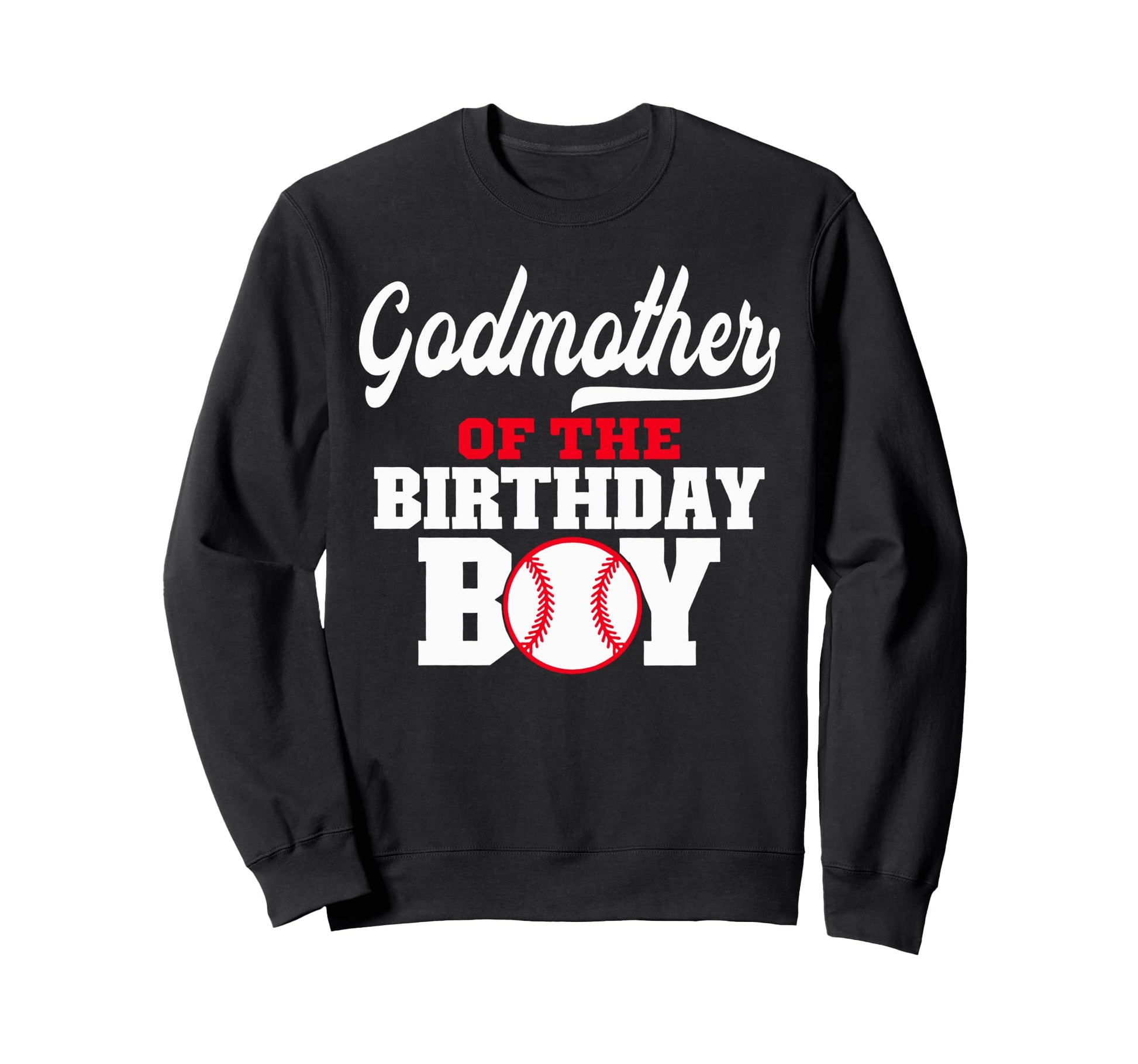 Godmother Birthday Baseball Lover Sweatshirt - Minimalist Print for Adults - T-Shirt, Sweatshirt, Hoodie