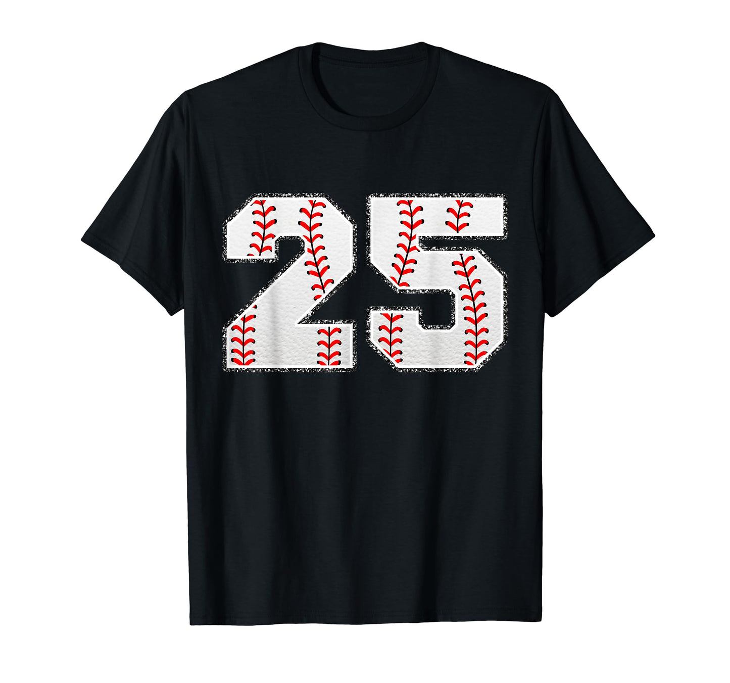 Number 25 Baseball Distressed Number T-Shirt - Fun Novelty Design Men Women - T-Shirt, Sweatshirt, Hoodie