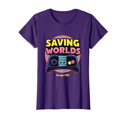 1985 Saving Worlds Gaming T-Shirt - Custom Art Print Unisex - T-Shirt, Sweatshirt, Hoodie