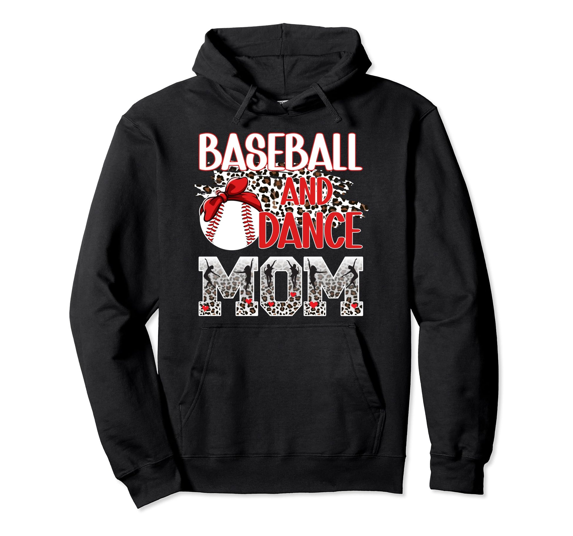 Baseball And Dance Mom Leopard Dancer Hoodie - Custom Art Print for Adults - T-Shirt, Sweatshirt, Hoodie