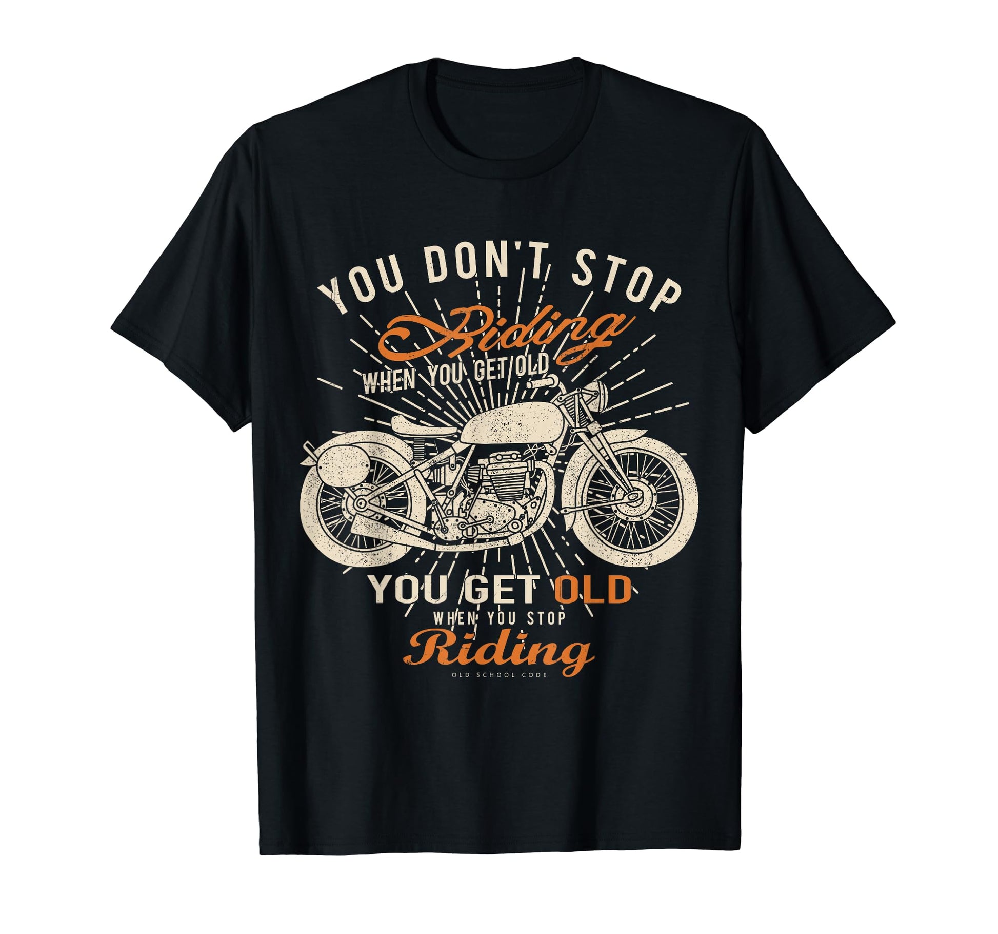 Motorcycle Bikers Old Biker Birthday Gift T-Shirt - Graphic Print Men Women - T-Shirt, Sweatshirt, Hoodie