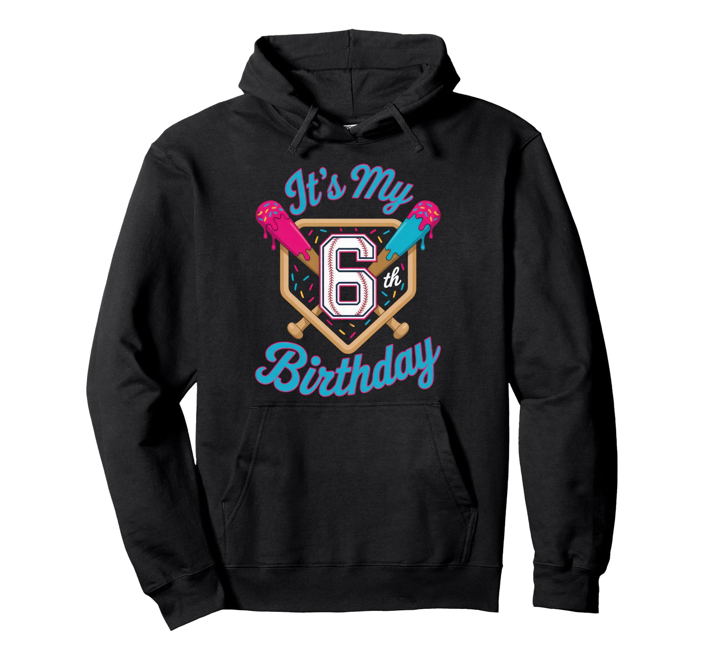 Its My 6Th Birthday Baseball Fan Fun Party Hoodie - Graphic Print Unisex - T-Shirt, Sweatshirt, Hoodie