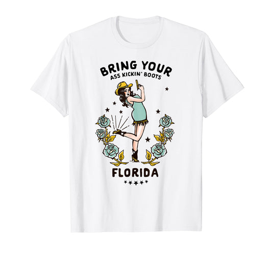 Ass Kicking Boots Funny Florida Western T-Shirt - Minimalist Print Unisex - T-Shirt, Sweatshirt, Hoodie