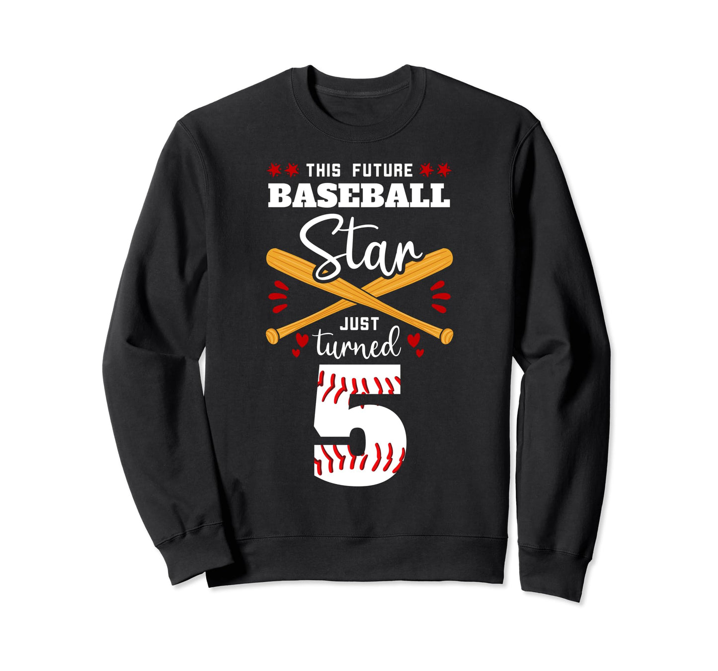 This Future Baseball Star Just Sweatshirt - Custom Art Print for Adults - T-Shirt, Sweatshirt, Hoodie