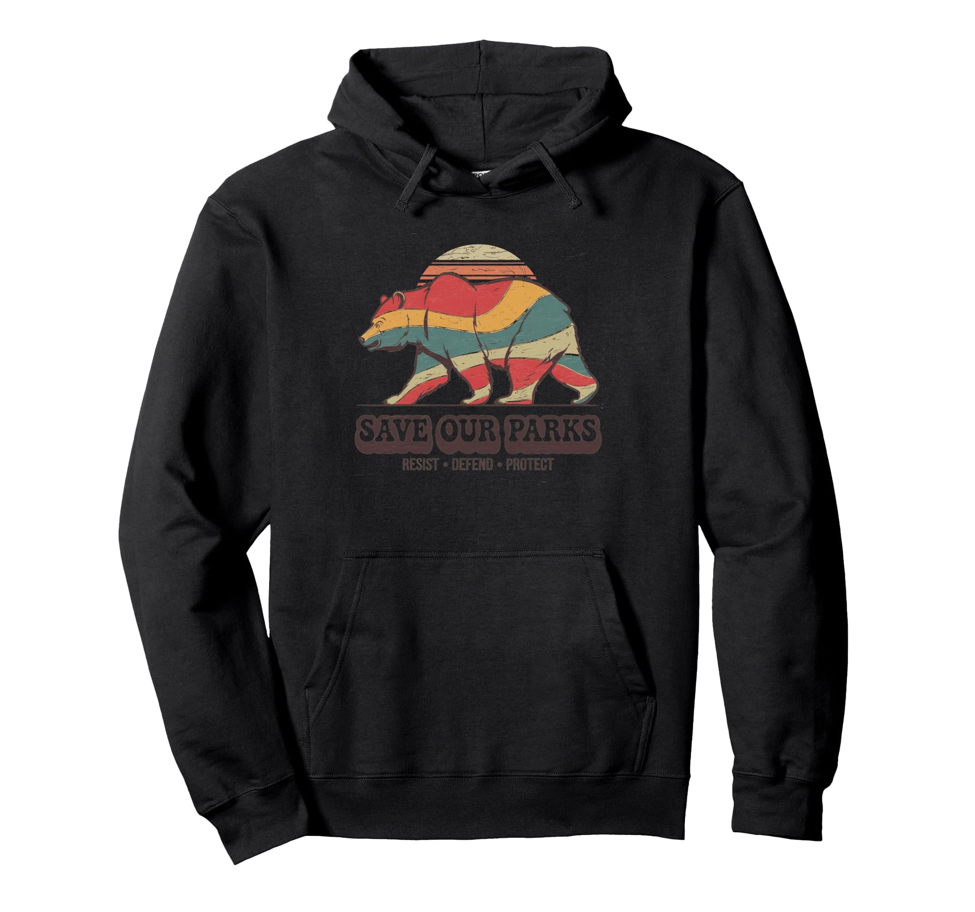 Save Our Parks Protect National Park Hoodie - Novelty Apparel Unisex - T-Shirt, Sweatshirt, Hoodie