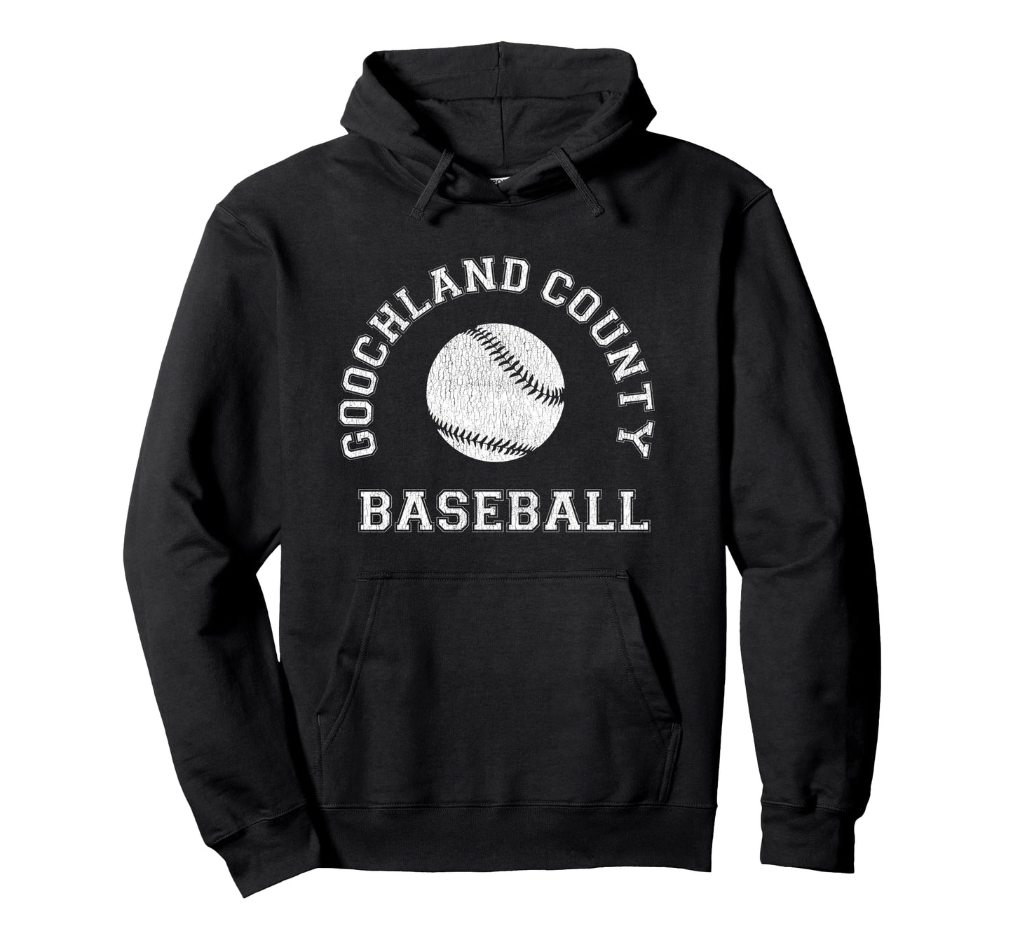Goochland County Baseball Distressed Hoodie - Casual Everyday Wear Unisex - T-Shirt, Sweatshirt, Hoodie