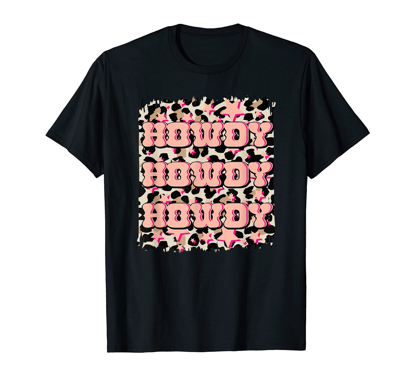 Howdy Rodeo Western Leopard Country T-Shirt - Novelty Apparel Men Women - T-Shirt, Sweatshirt, Hoodie