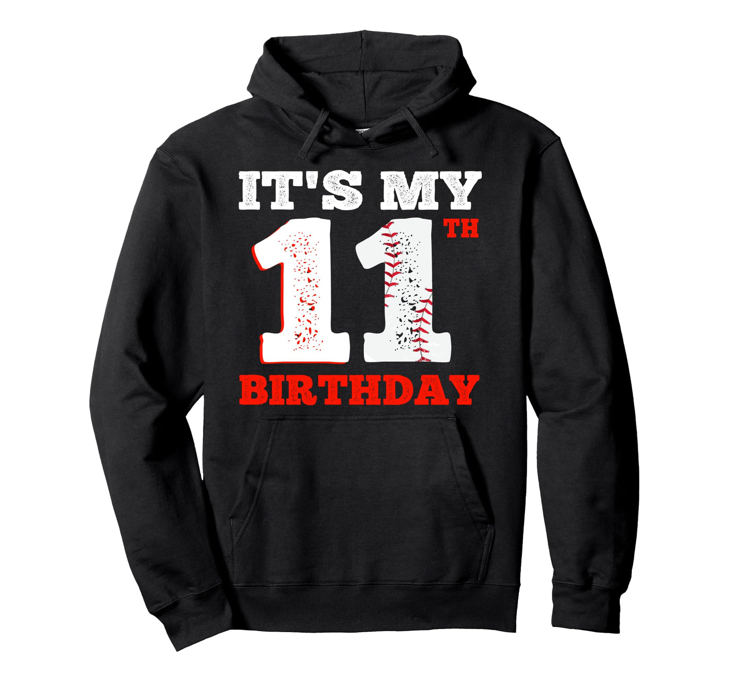 Its My 11Th Birthday Baseball Player 11 Hoodie - Graphic Print Men Women - T-Shirt, Sweatshirt, Hoodie