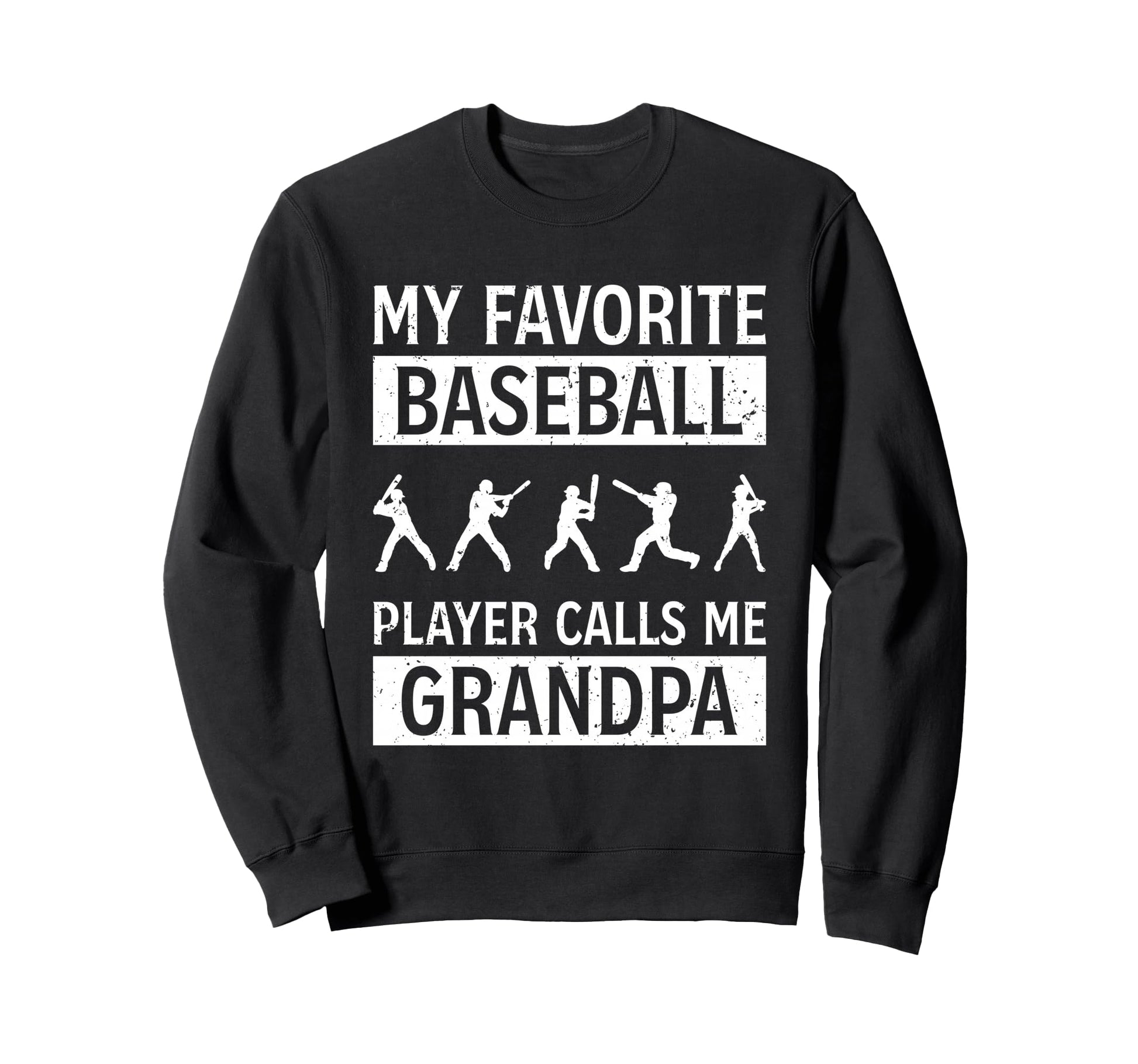 My Favorite Baseball Player Calls Me Sweatshirt - Graphic Print Unisex - T-Shirt, Sweatshirt, Hoodie