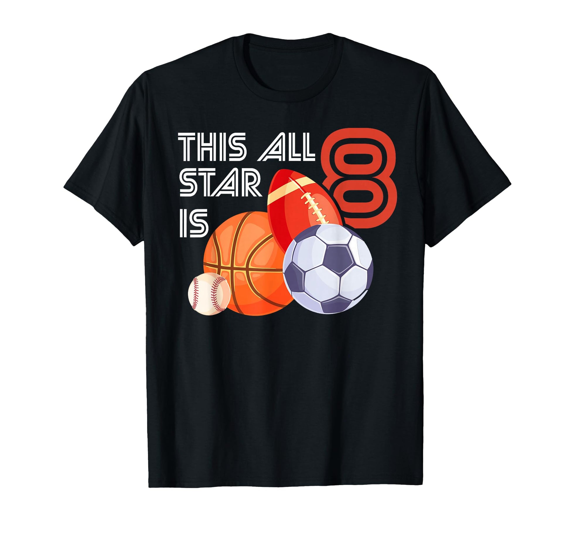 This All Star Is 8 Year Old Birthday T-Shirt - Minimalist Print Men Women - T-Shirt, Sweatshirt, Hoodie