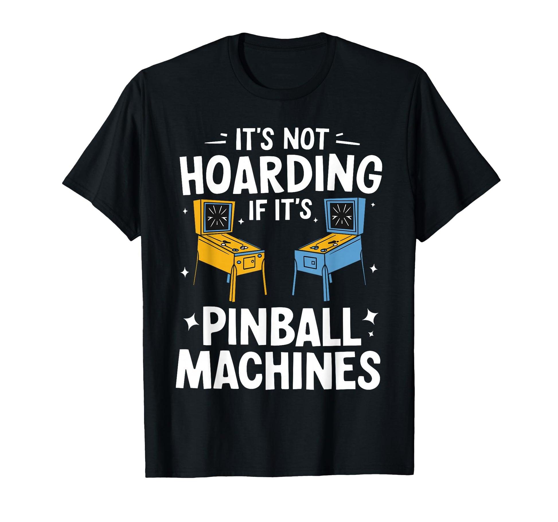 Funny Pinball Art Arcade Player Pinball T-Shirt - Unique Graphic Unisex - T-Shirt, Sweatshirt, Hoodie