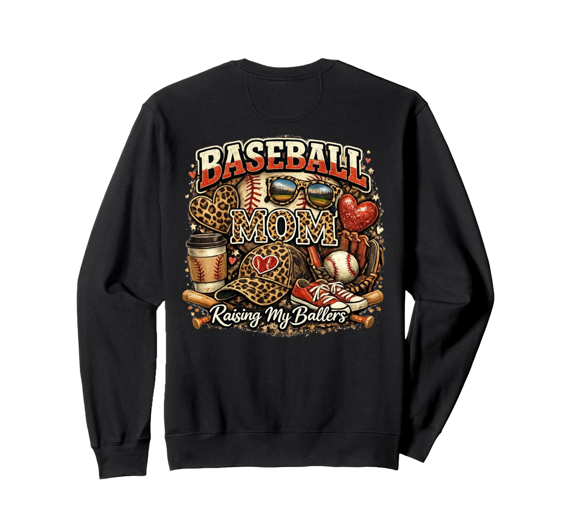 Back Baseball Mom Raising My Ballers Sweatshirt - Graphic Print Men Women - T-Shirt, Sweatshirt, Hoodie