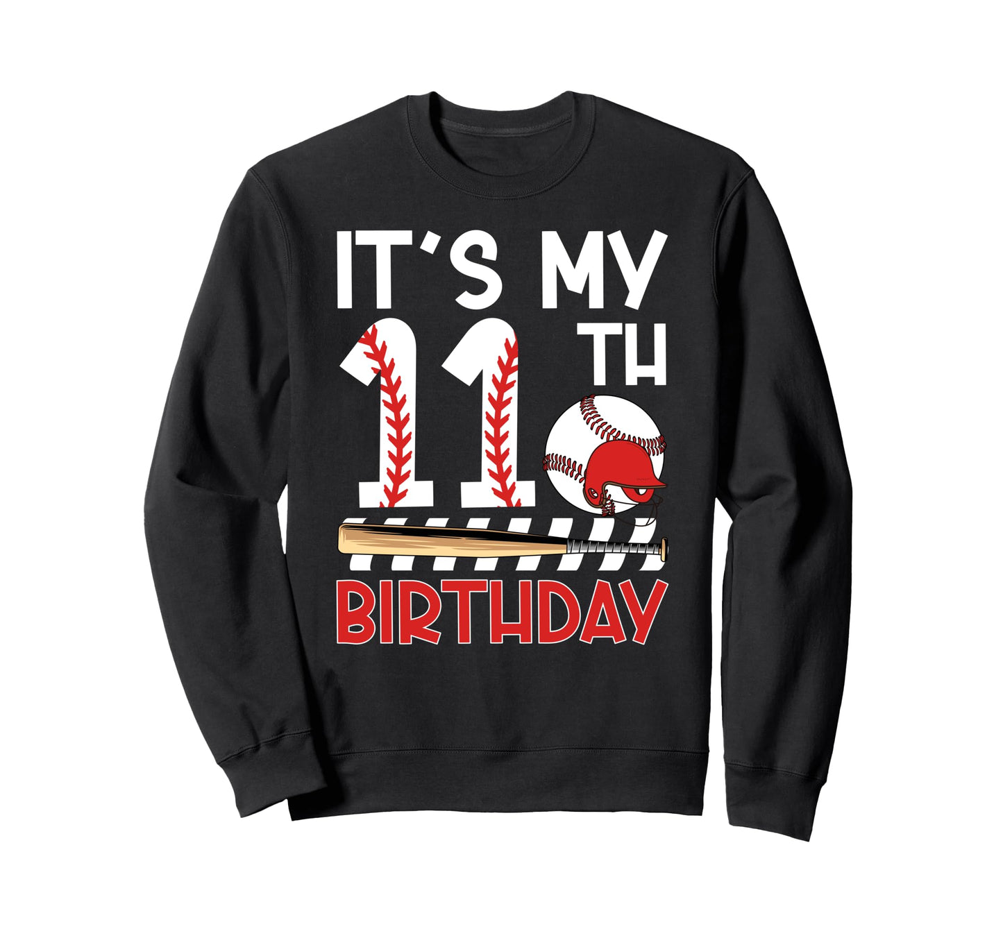 11Th Baseball Birthday Party 11 Year Sweatshirt - Aesthetic Graphic Unisex - T-Shirt, Sweatshirt, Hoodie