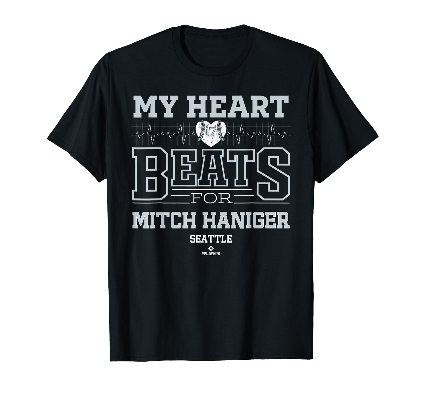 My Heart Beats Mitch Haniger Seattle T-Shirt - Unique Graphic for Adults - T-Shirt, Sweatshirt, Hoodie